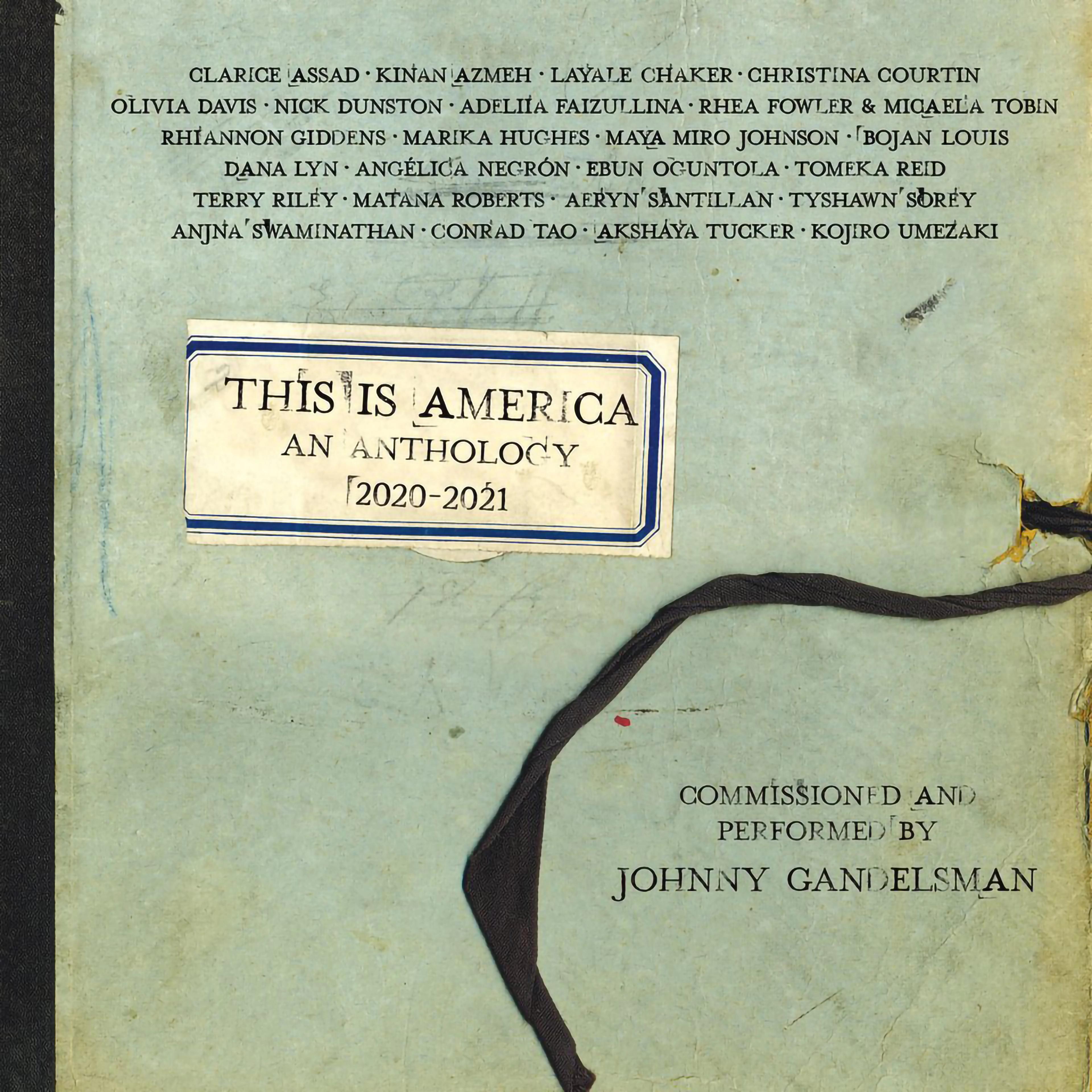 Cover of This is American anthology album. The green and black cover is worn with stains and tears. Text identifies the contributors and the composer