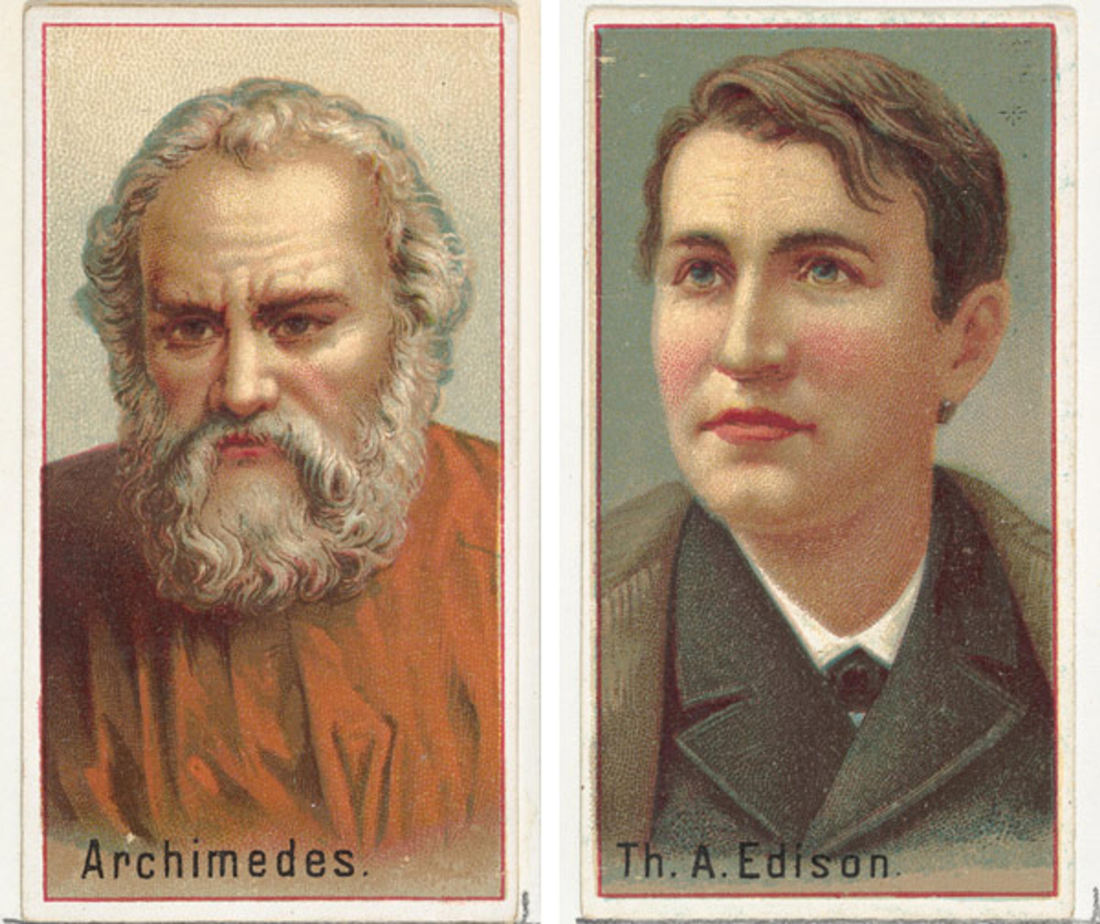 Left: Archimedes, printer's sample for the World's Inventors souvenir album (A25) for Allen & Ginter Cigarettes, 1888. Commercial color lithograph; Sheet: 2 3/4 x 1 1/2 in. (7 x 3.8 cm). The Metropolitan Museum of Art, New York, The Jefferson R. Burdick Collection, Gift of Jefferson R. Burdick (63.350.202.25.1). Right: Thomas A. Edison, printer's sample for the World's Inventors souvenir album (A25) for Allen & Ginter Cigarettes, 1888. Commercial color lithograph; Sheet: 2 3/4 x 1 1/2 in. (7 x 3.8 cm). The Metropolitan Museum of Art, New York, The Jefferson R. Burdick Collection, Gift of Jefferson R. Burdick (63.350.202.25.13)