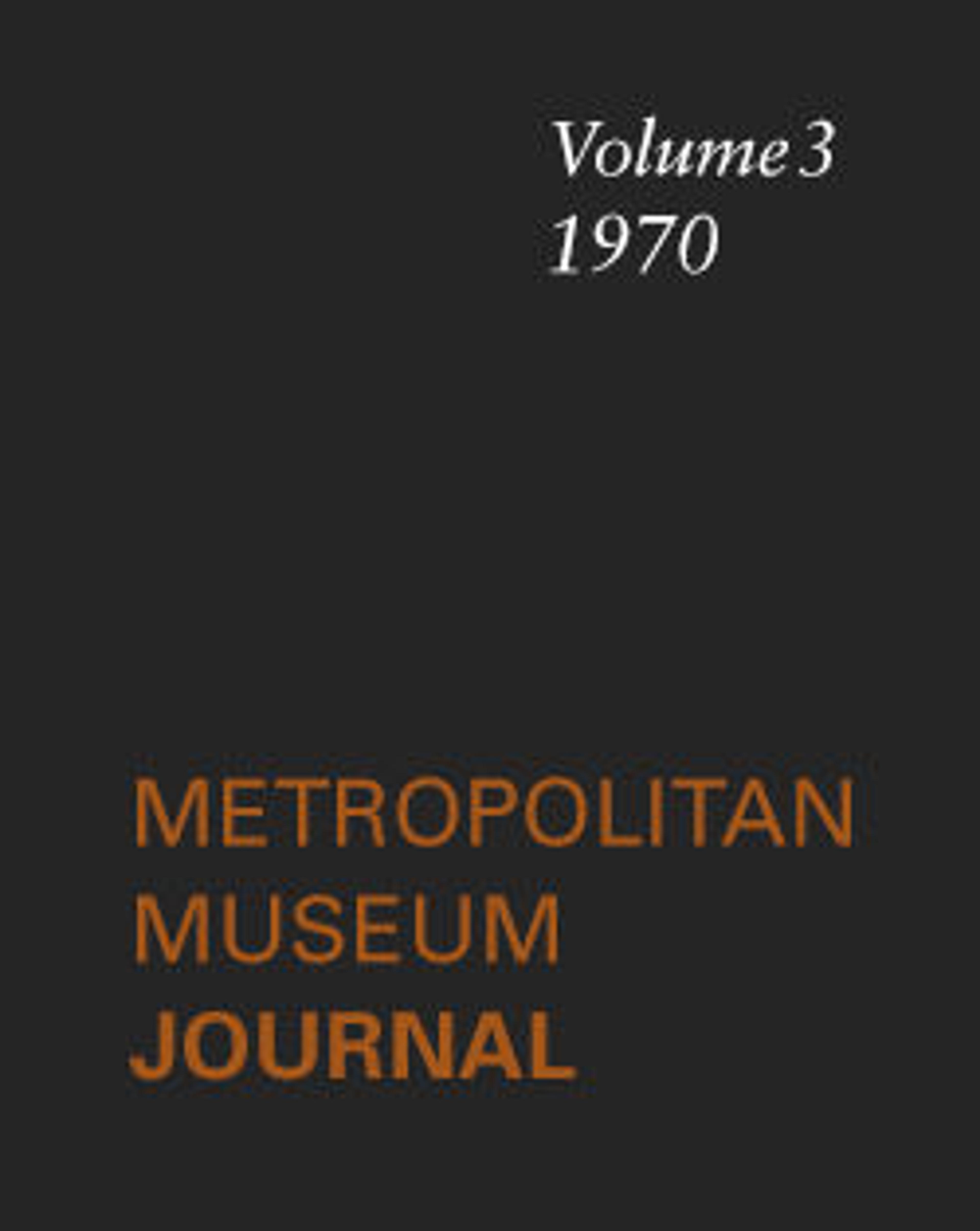 The Metropolitan Museum Journal, v. 3 (1970)