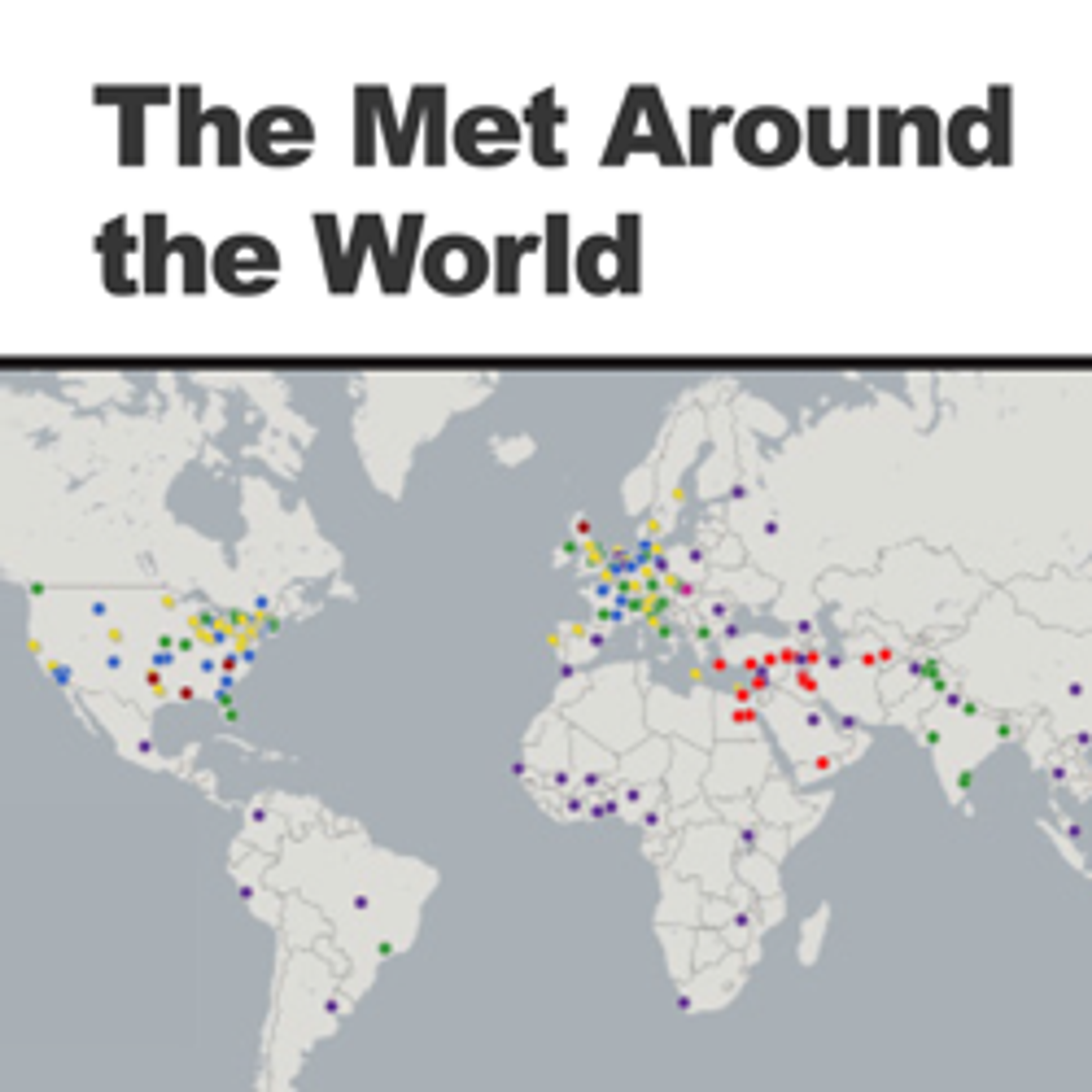 The Met Around the World