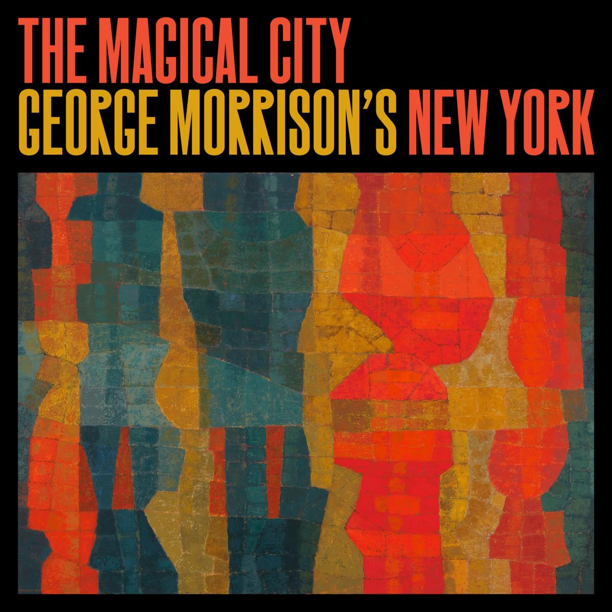 George Morrison Books The Magical City: George Morrison’s New York - The Metropolitan Museum ...