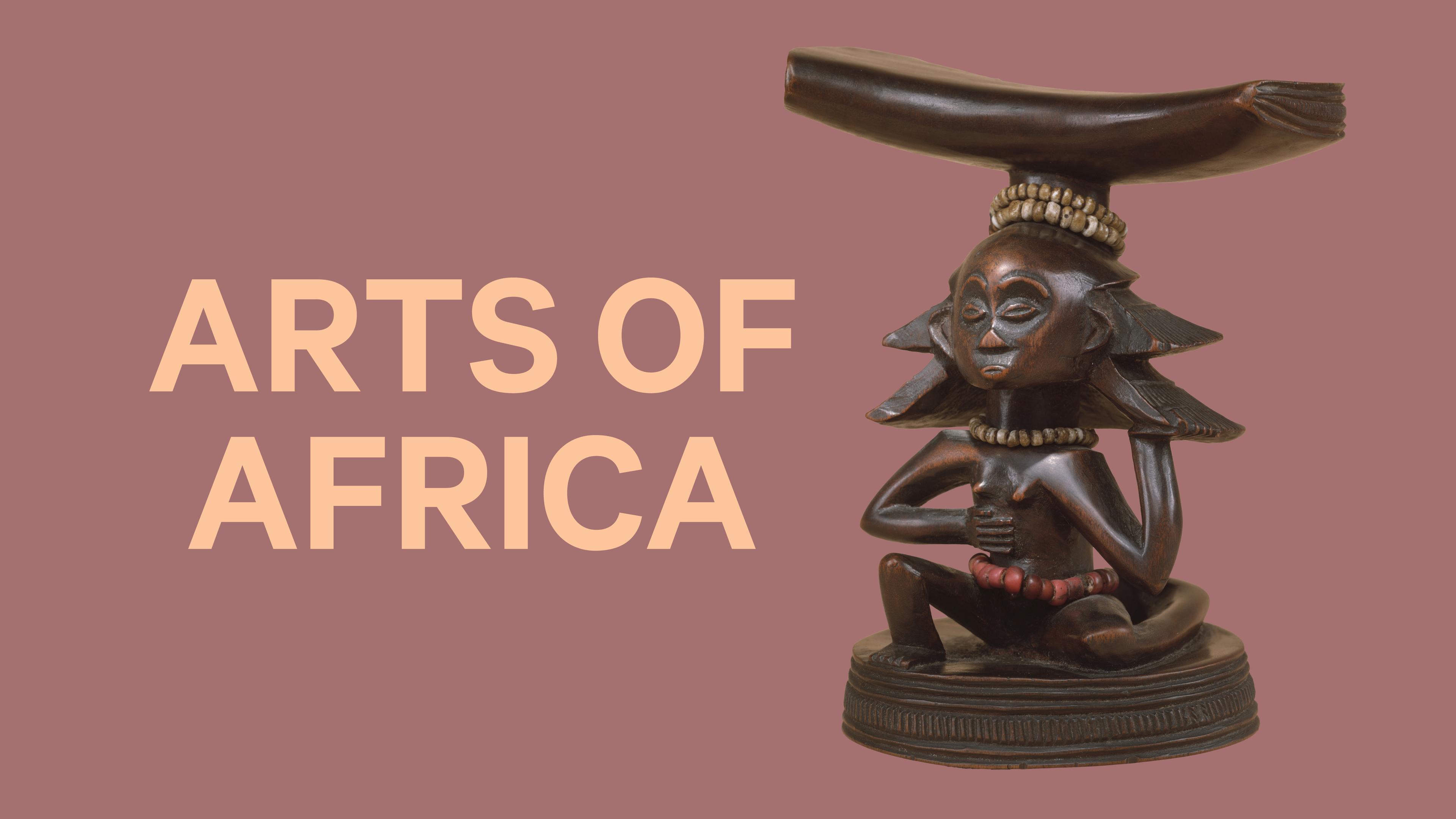 A carved wooden figure with text to the right reading Arts of Africa.