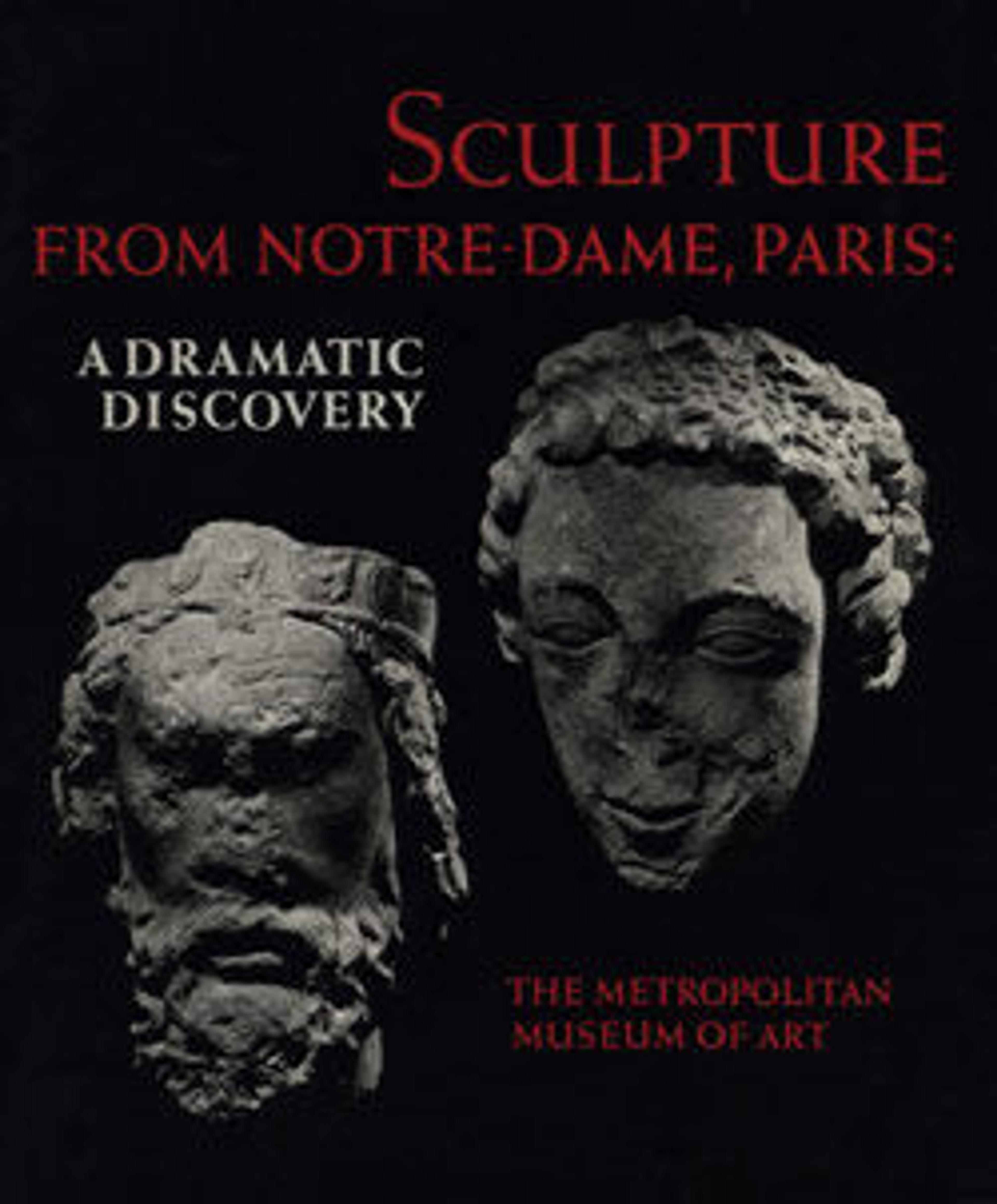 Sculpture from Notre-Dame, Paris: A Dramatic Discovery