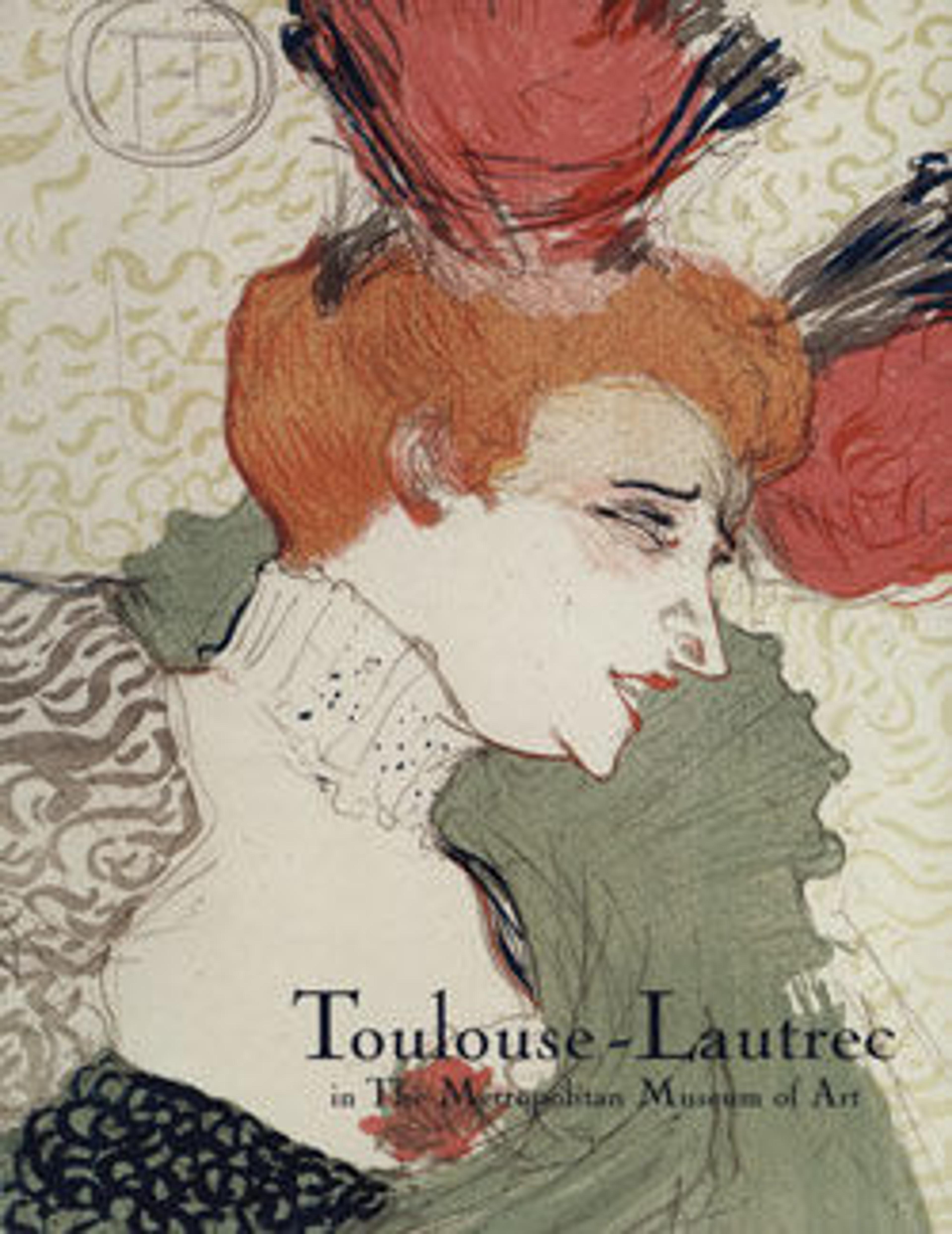 Toulouse-Lautrec in The Metropolitan Museum of Art