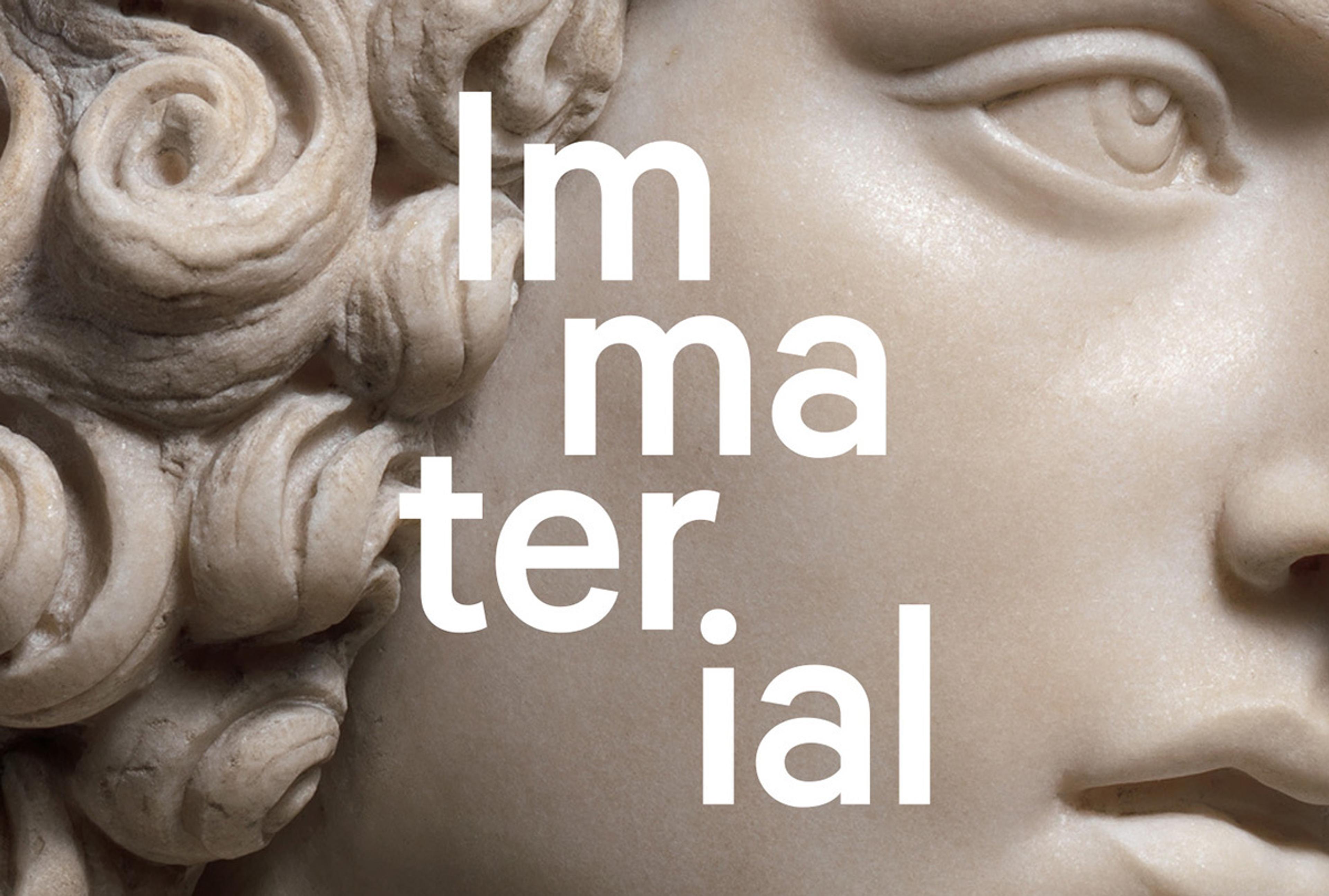 A close up of a marble stone sculpture of a man with a white text overlay that says "Immaterial"
