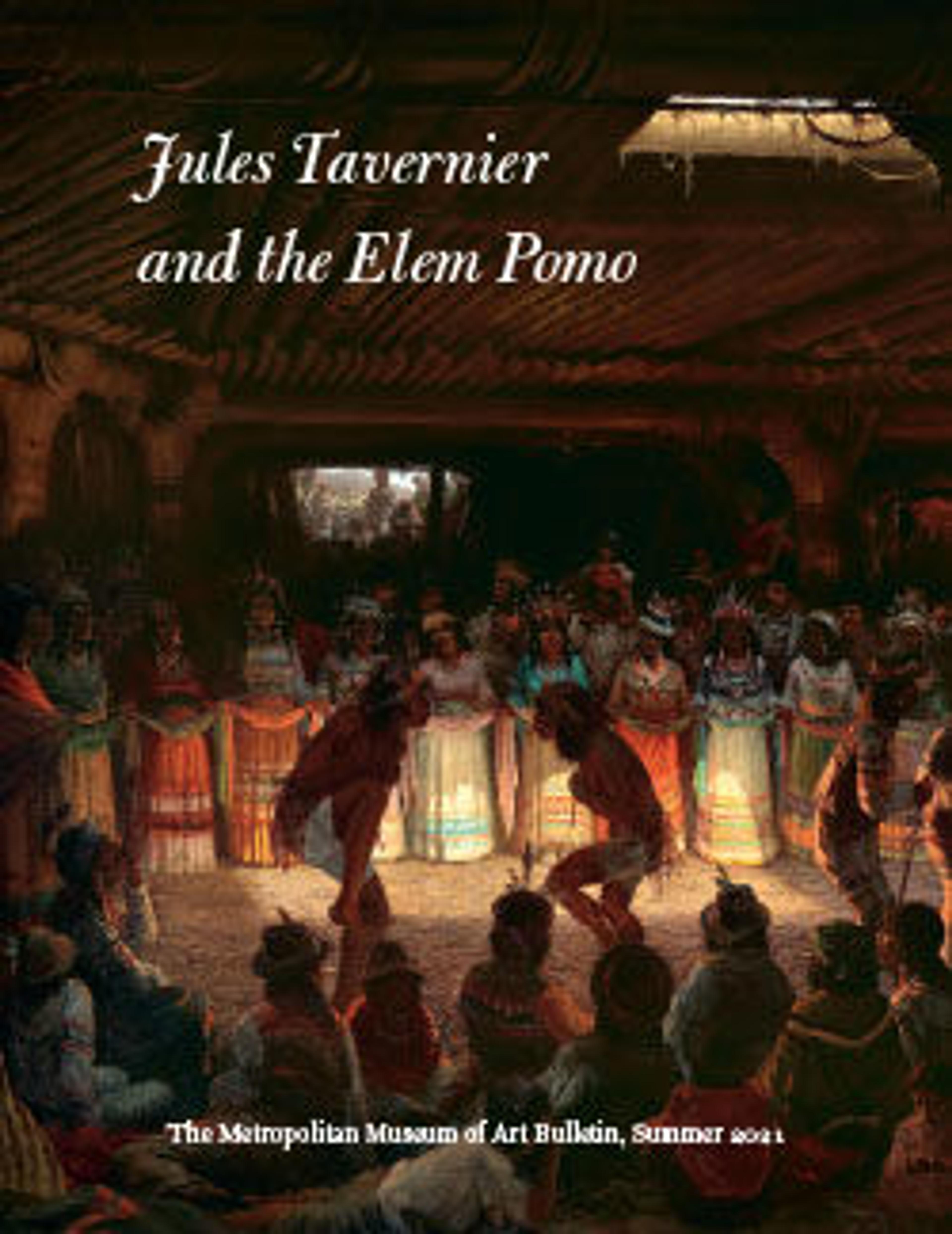 The cover of Jules Tavernier and the Elem Pomo: The Metropolitan Museum of Art Bulletin, v.79, no. 1 (Summer, 2021)