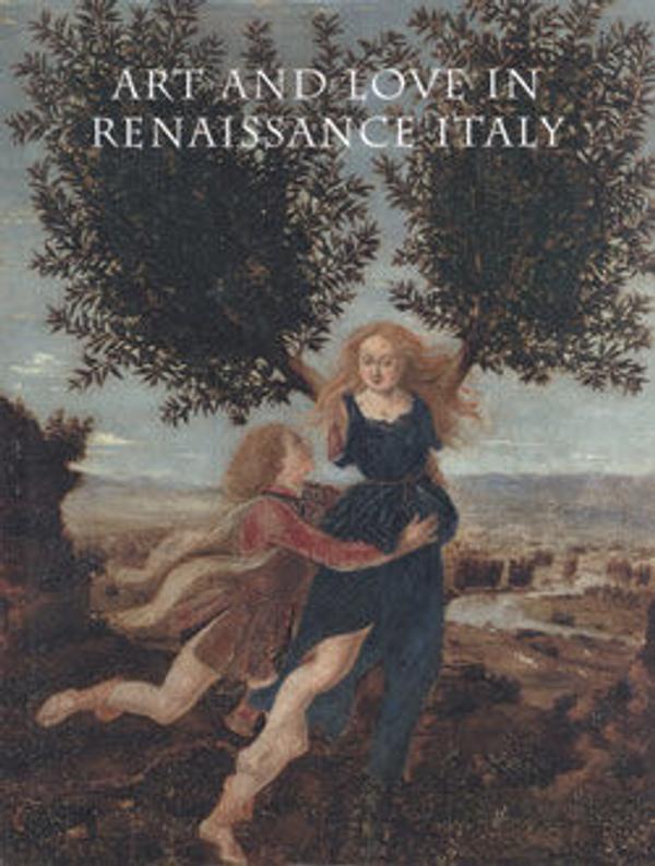Art and Love in Renaissance Italy - The Metropolitan Museum of Art