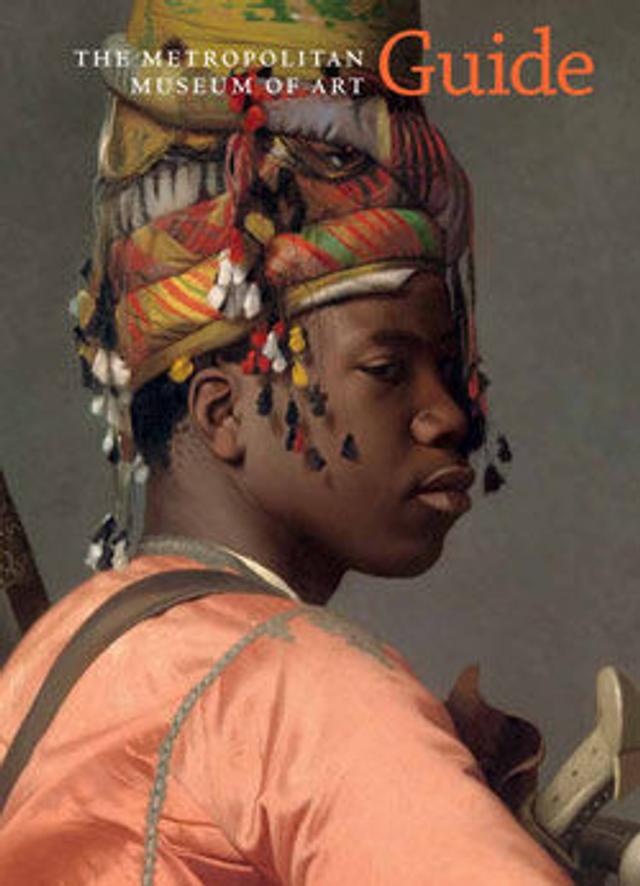 The Metropolitan Museum of Art Guide - The Metropolitan Museum of Art