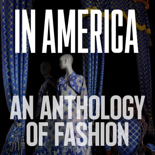Image for In America: An Anthology of Fashion
