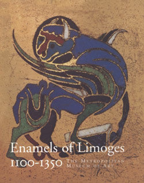 Image for Enamels of Limoges, 1100–1350