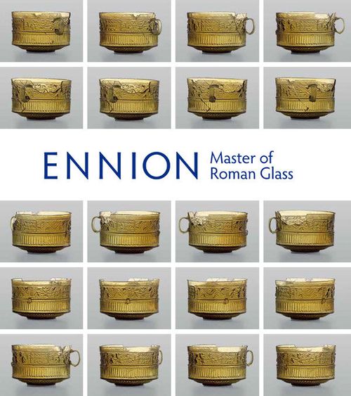 Image for Interview with Christopher S. Lightfoot, Author and Curator of *Ennion: Master of Roman Glass*