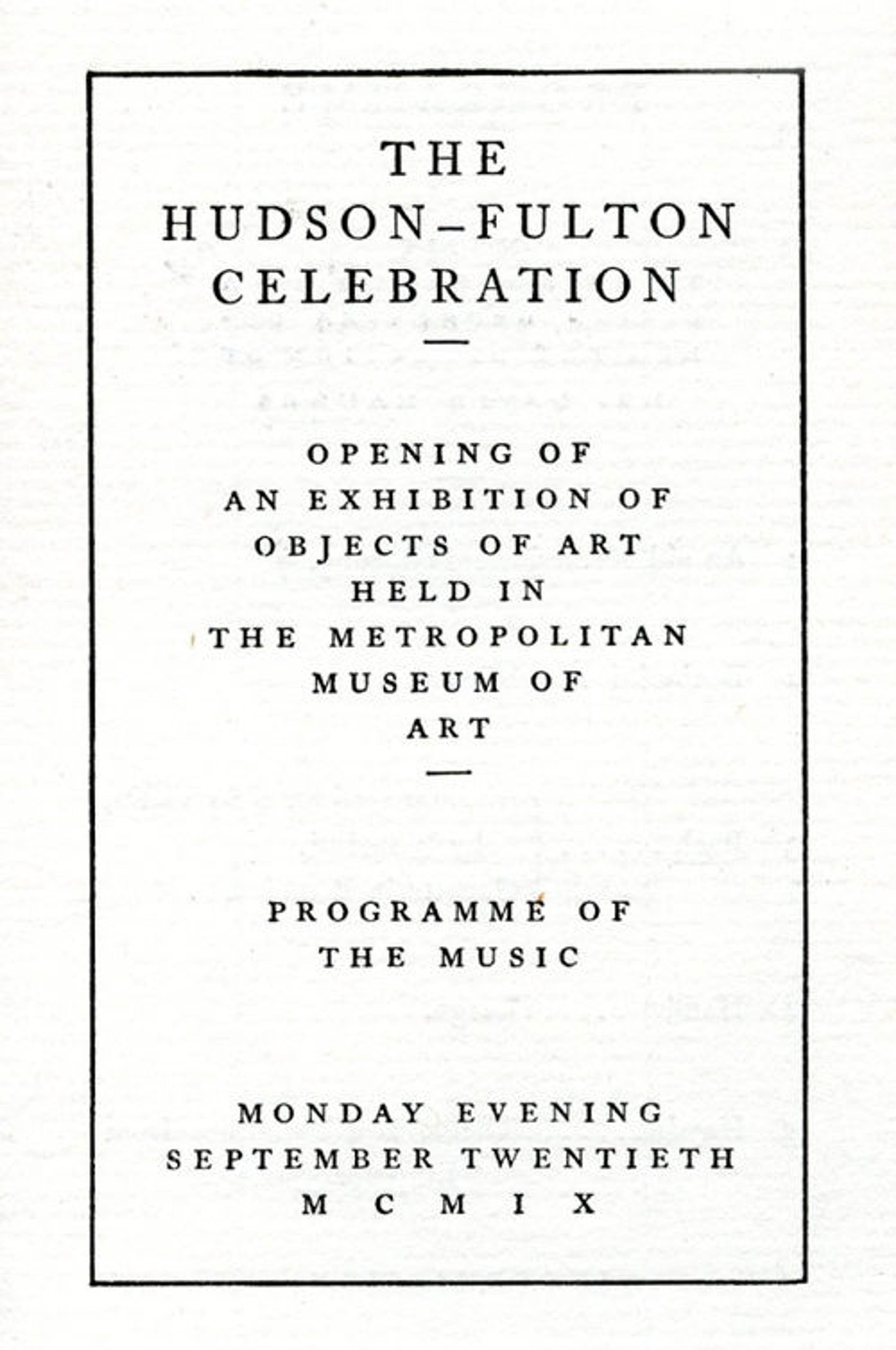 Program for opening of the Hudson-Fulton Celebration exhibition