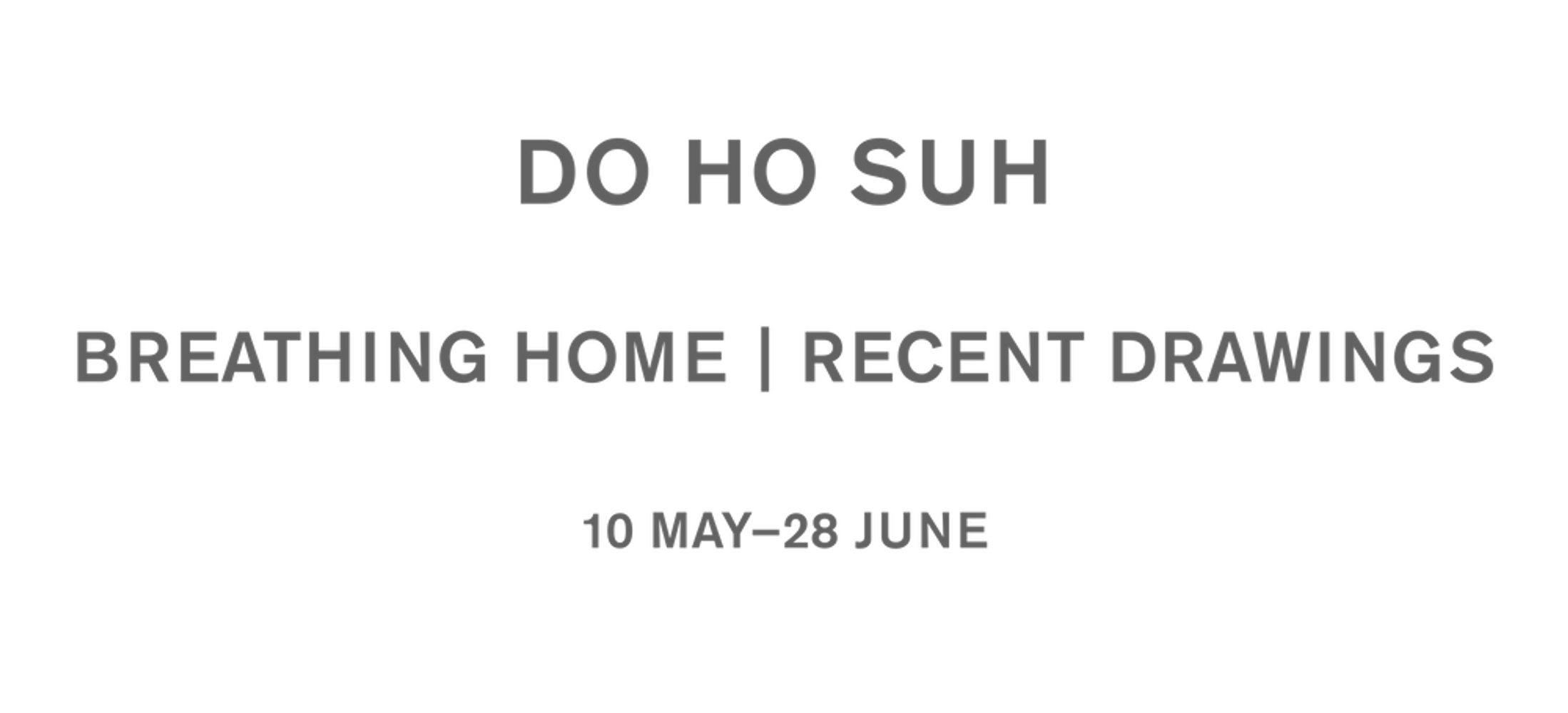 Do Ho Suh: Breathing Home