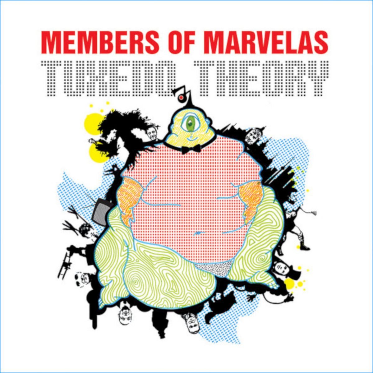 Members Of Marvelas - Tuxedo Theory front cover
