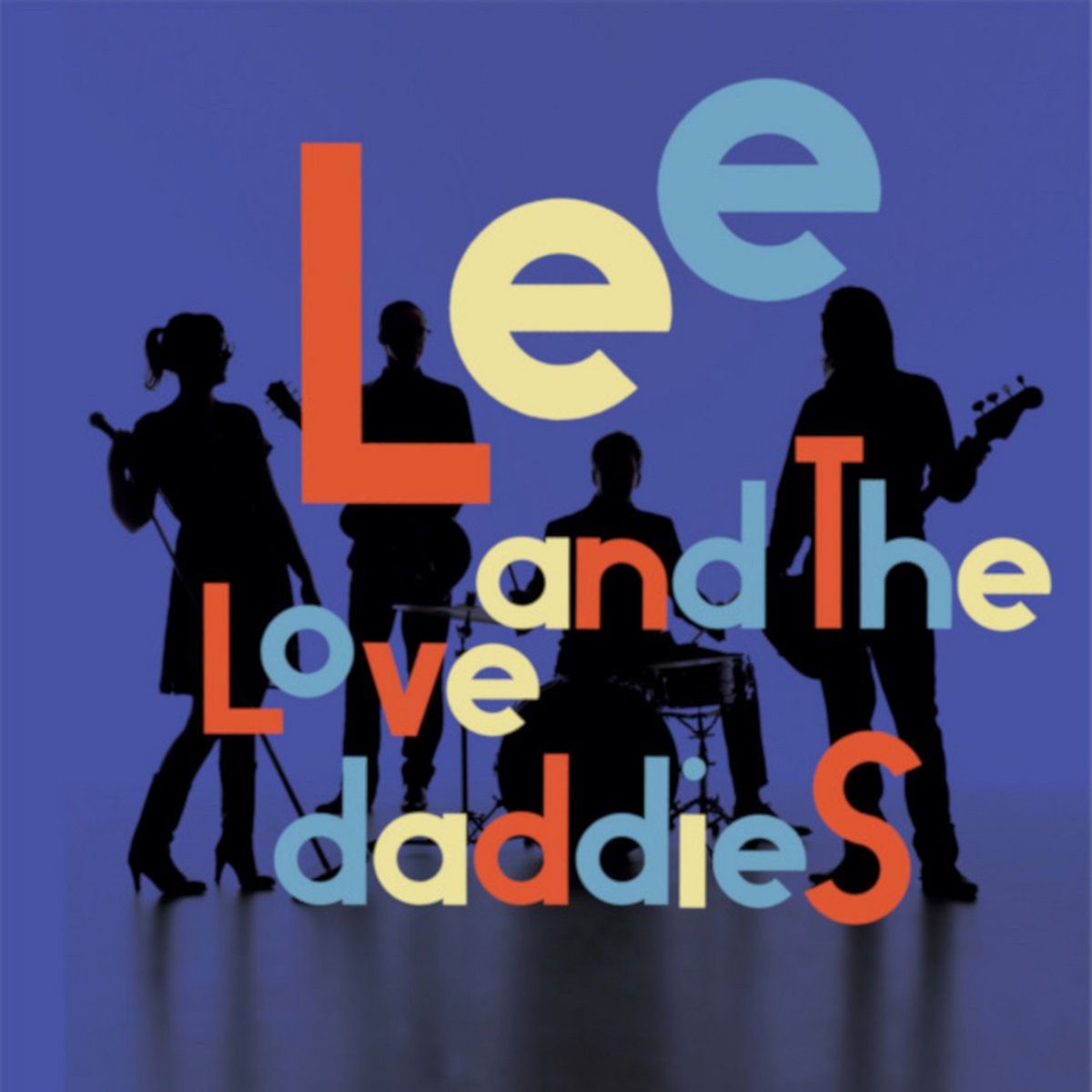 Lee And The Lovedaddies - Lee And The Lovedaddies front cover