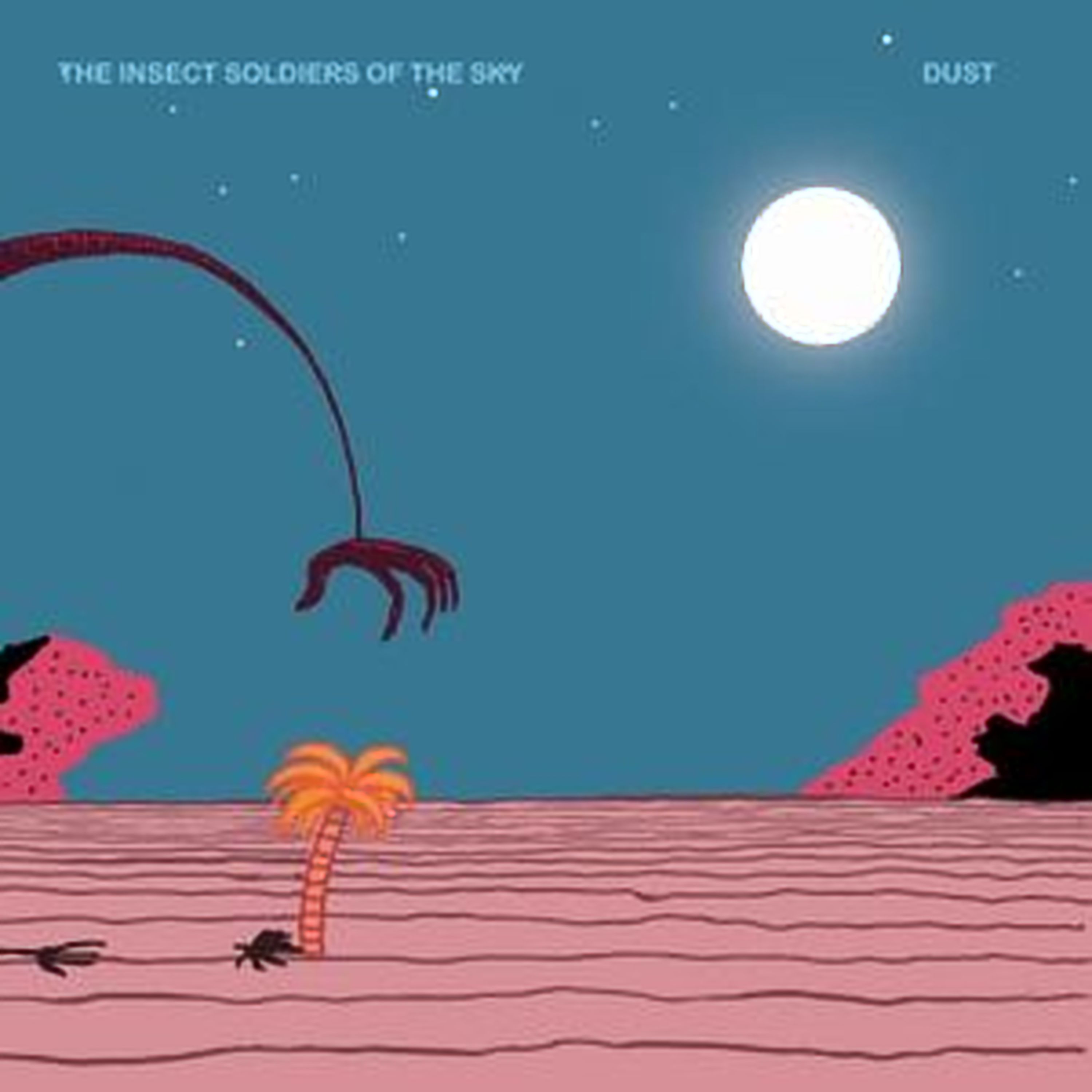 The Insect Soldiers of the Sky - Dust front cover