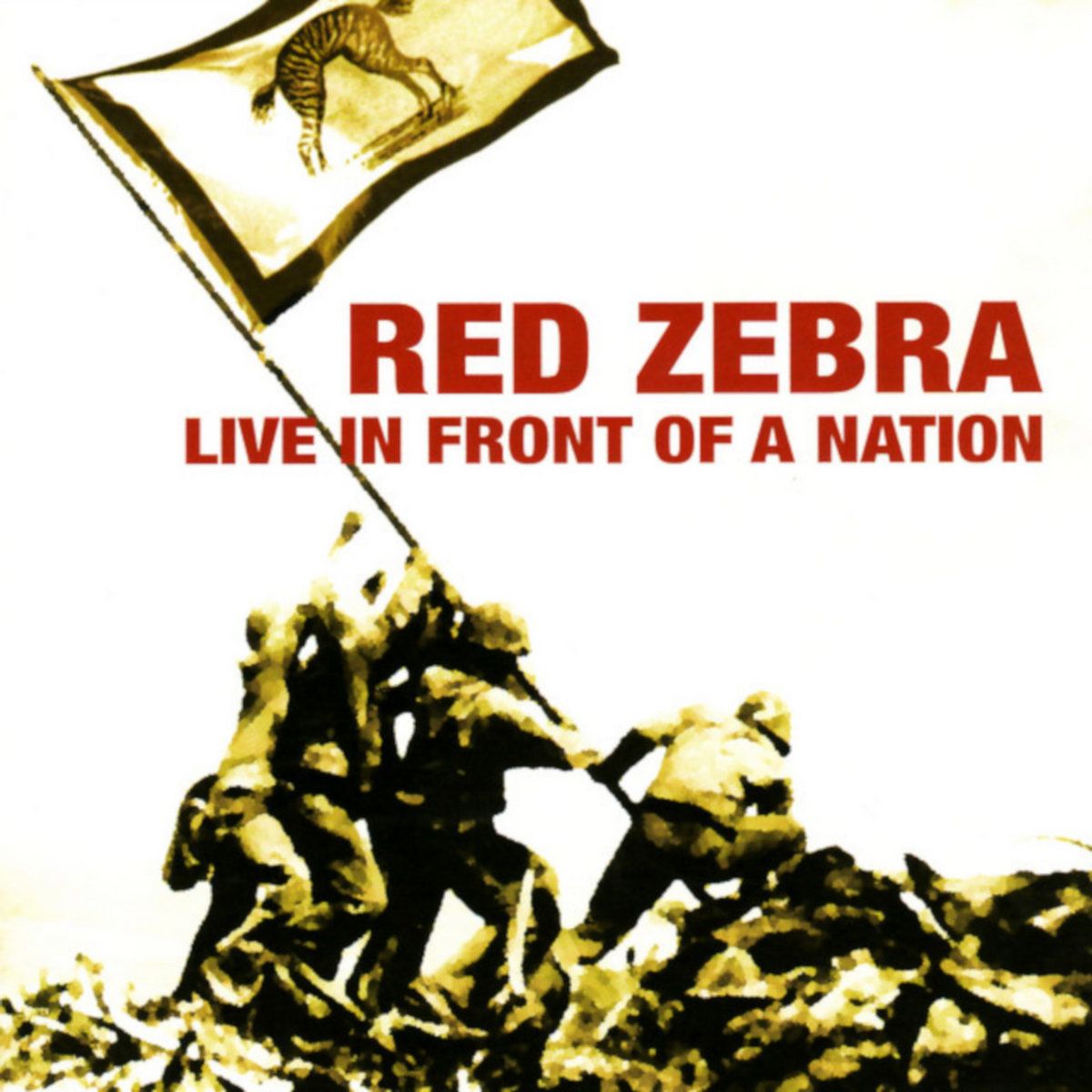 Red Zebra - Live In Front Of A Nation front cover