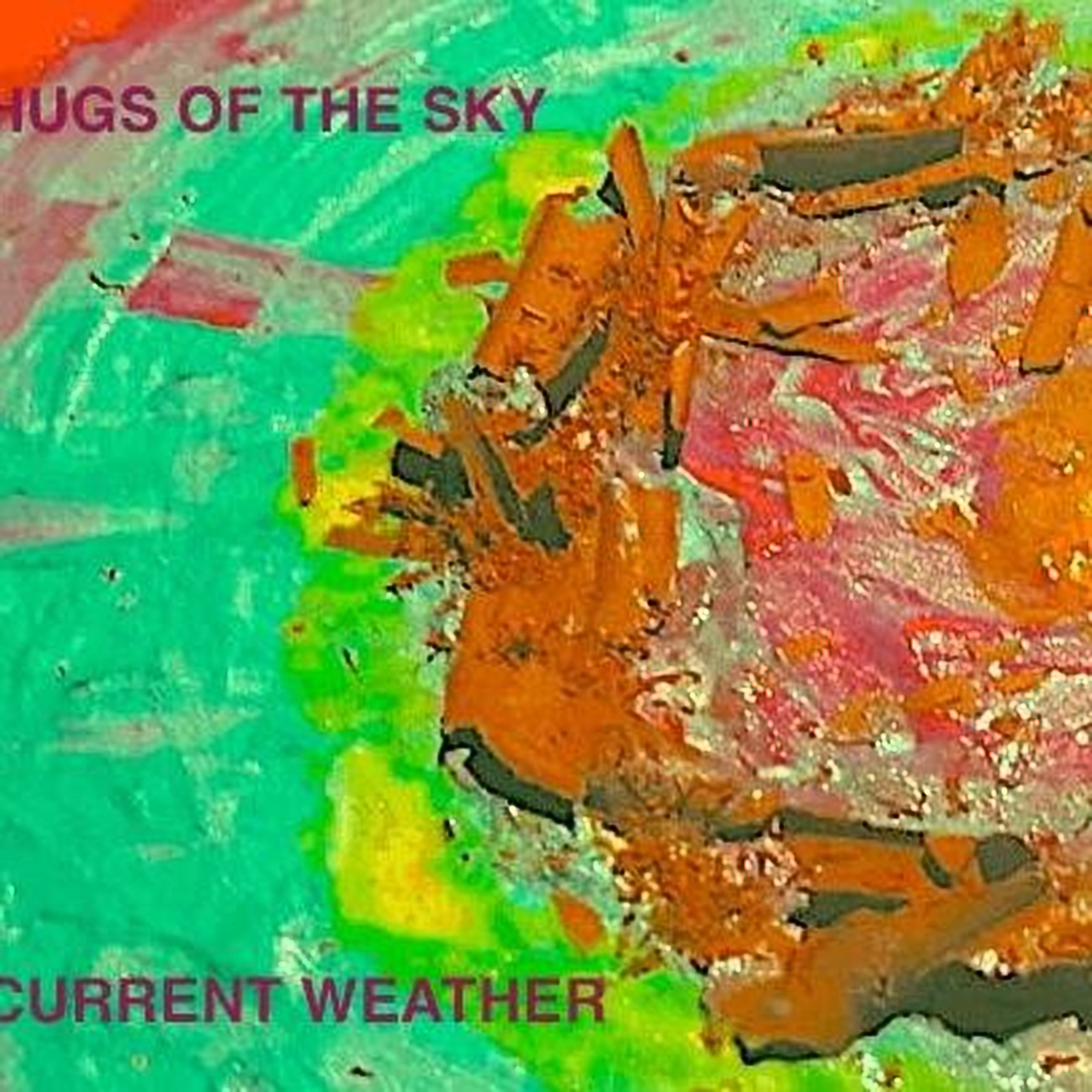 Hugs of the Sky - Current Weather front cover