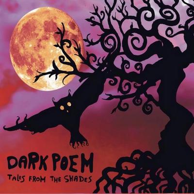 Dark Poem - Tales From The Shades front cover