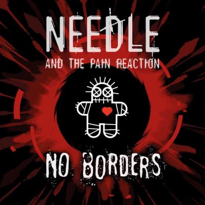 Needle And The Pain Reaction - No Borders front cover
