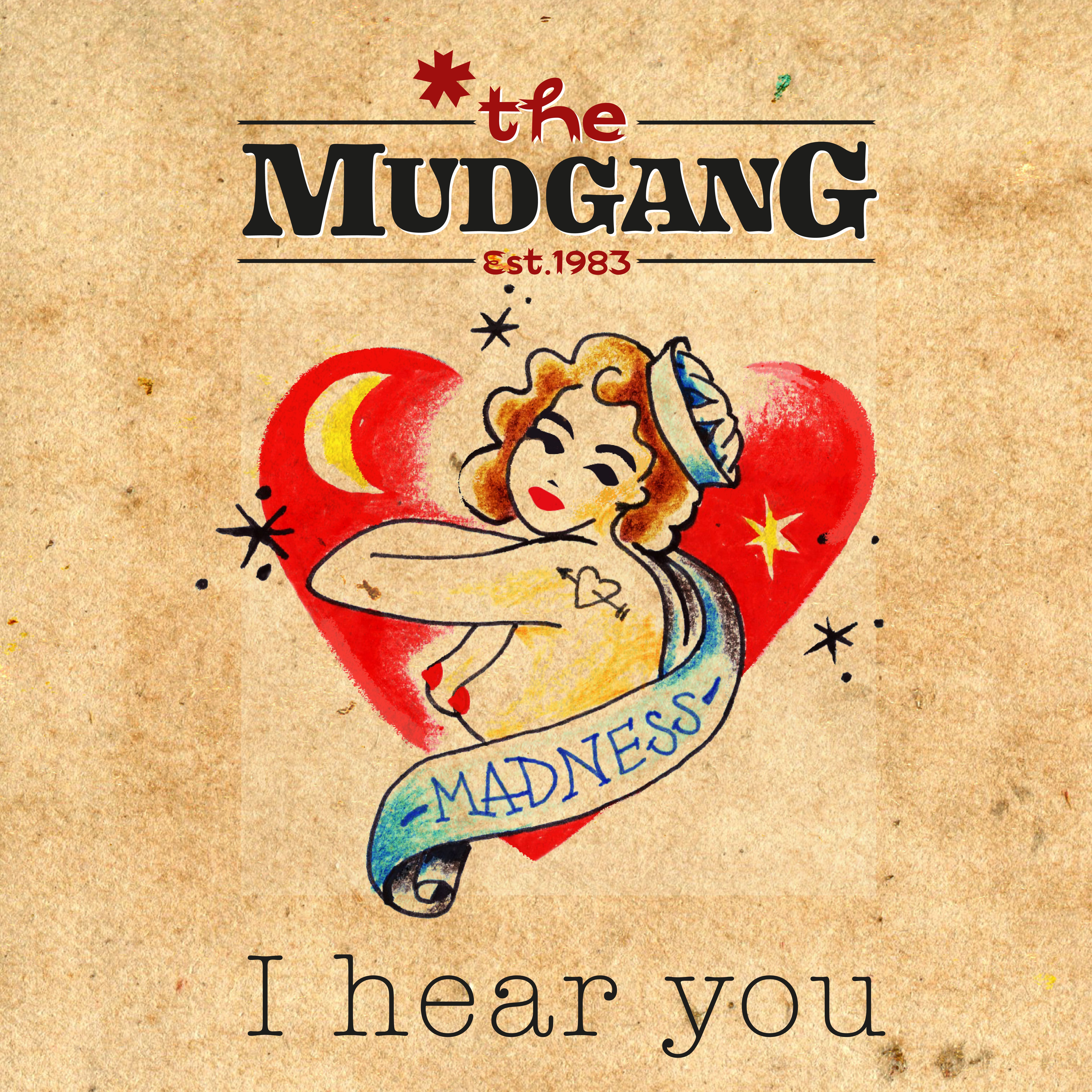The Mudgang - I Hear You front cover