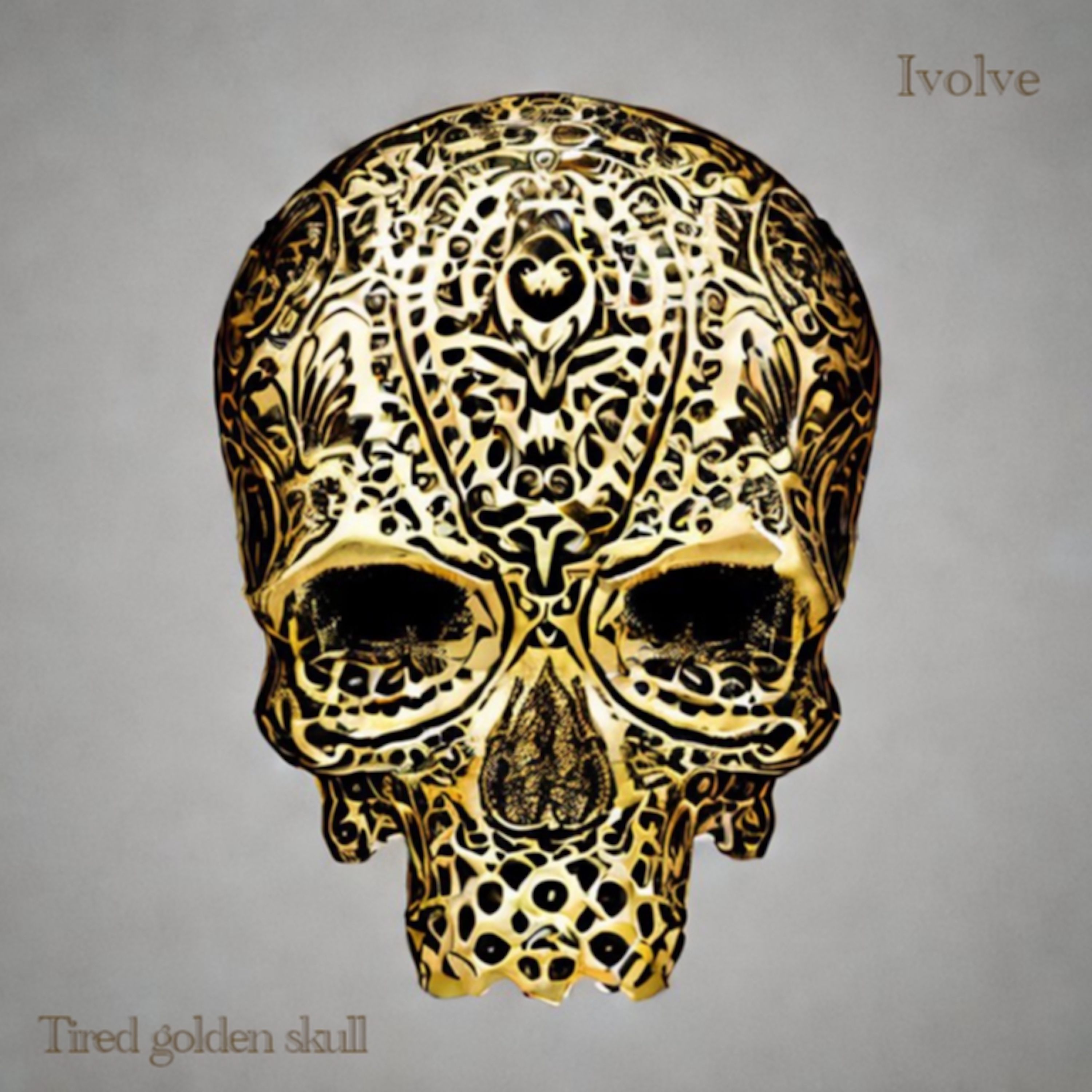 Ivolve - Tired Golden Skull front cover