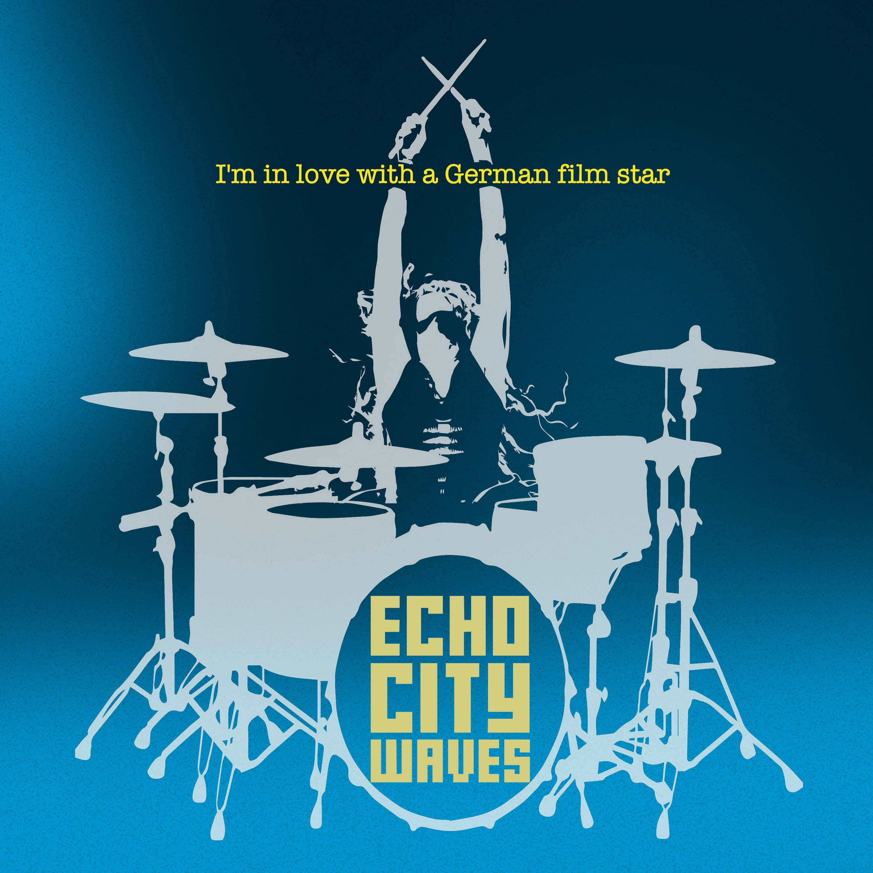 Echo City Waves - I'm In Love With A German Film Star front cover