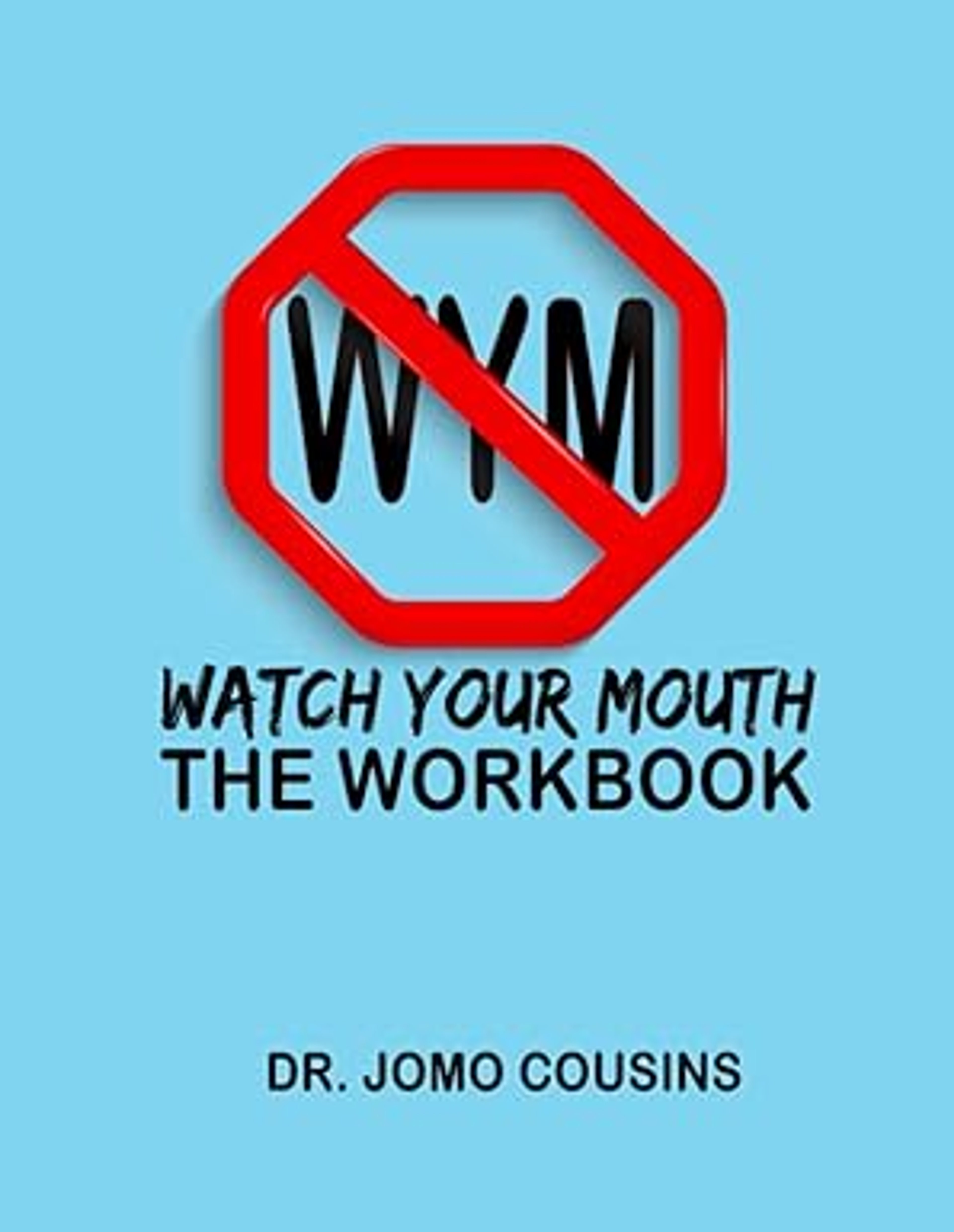 watch your mouth cover