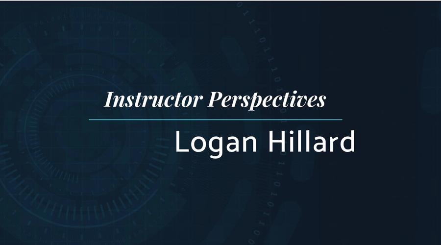 Meet Our Instructor - Logan Hillard