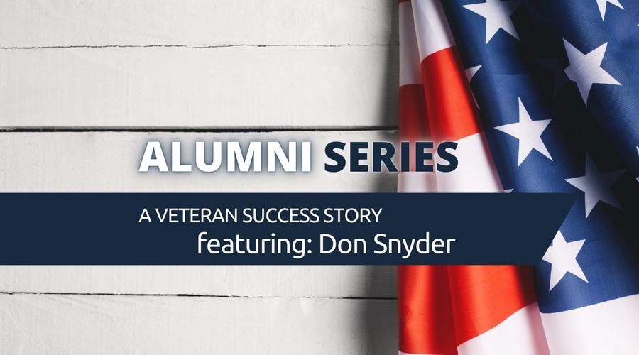 A Veteran Success Story with Don Snyder