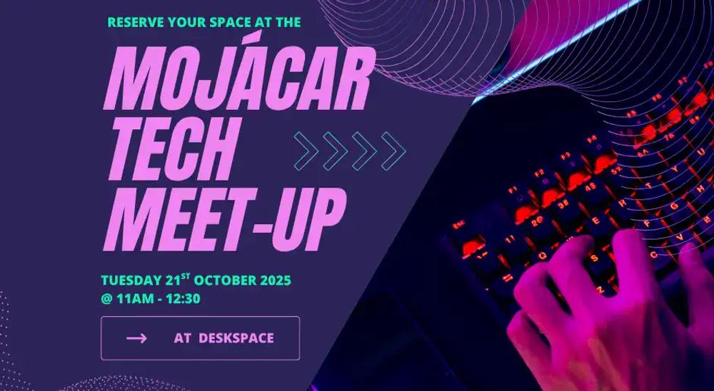 Tech Meet up in Mojacar. It's FREE - on Tuesday 21st October at 11am until 12:30 ... you are welcome to spend the rest of the day in our co-working space FOC.