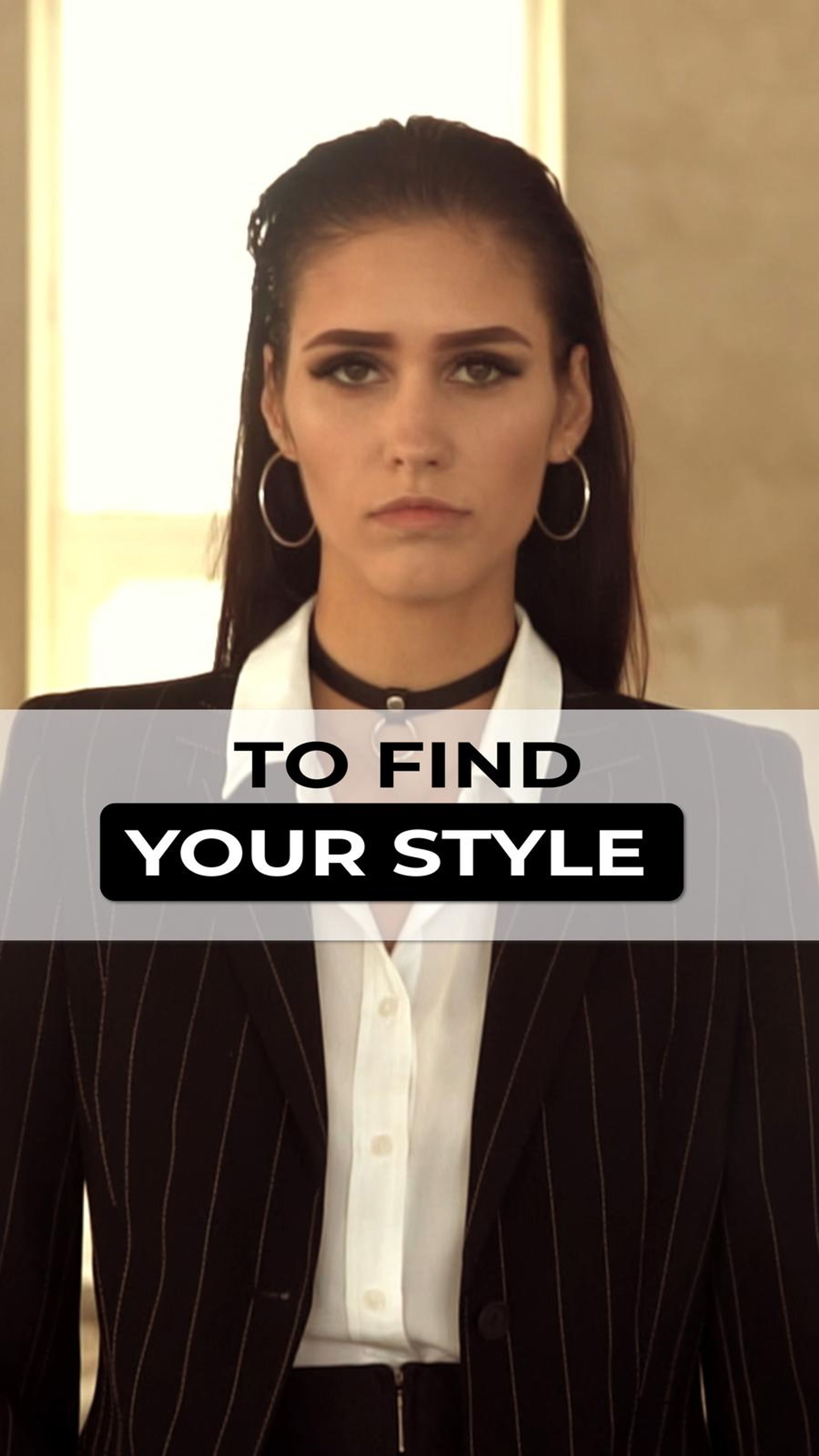 Vertical frame with the text To Find Your Style over a close portrait