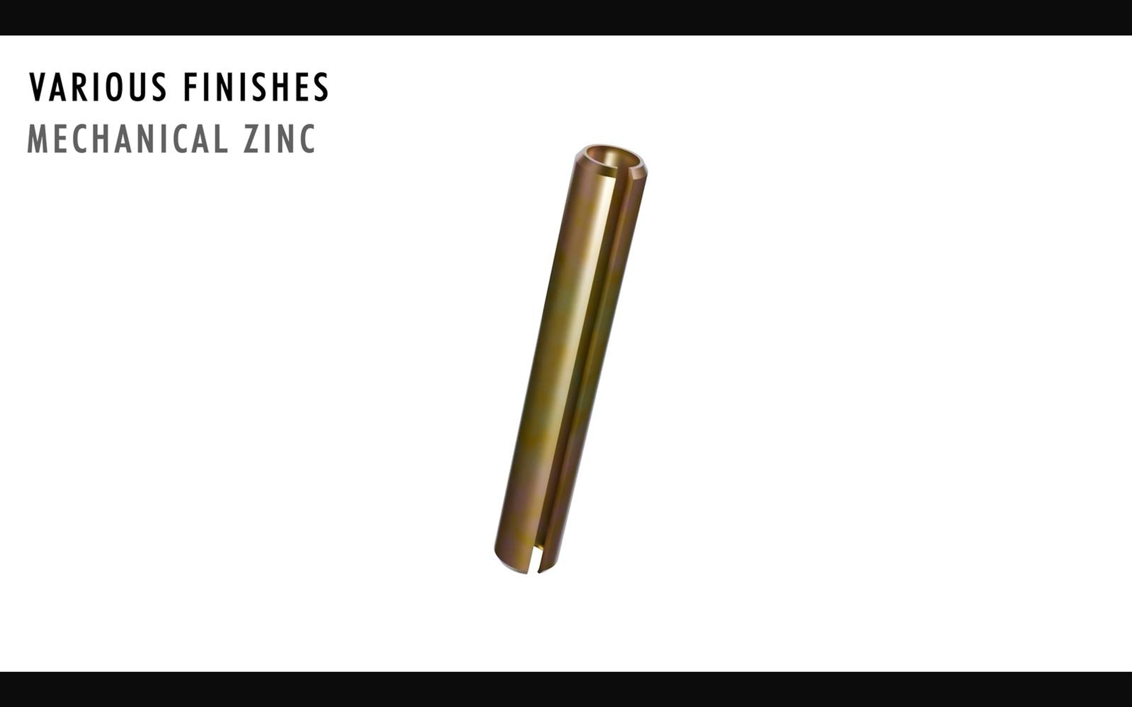 Mechanical zinc roll pin with a finishes title