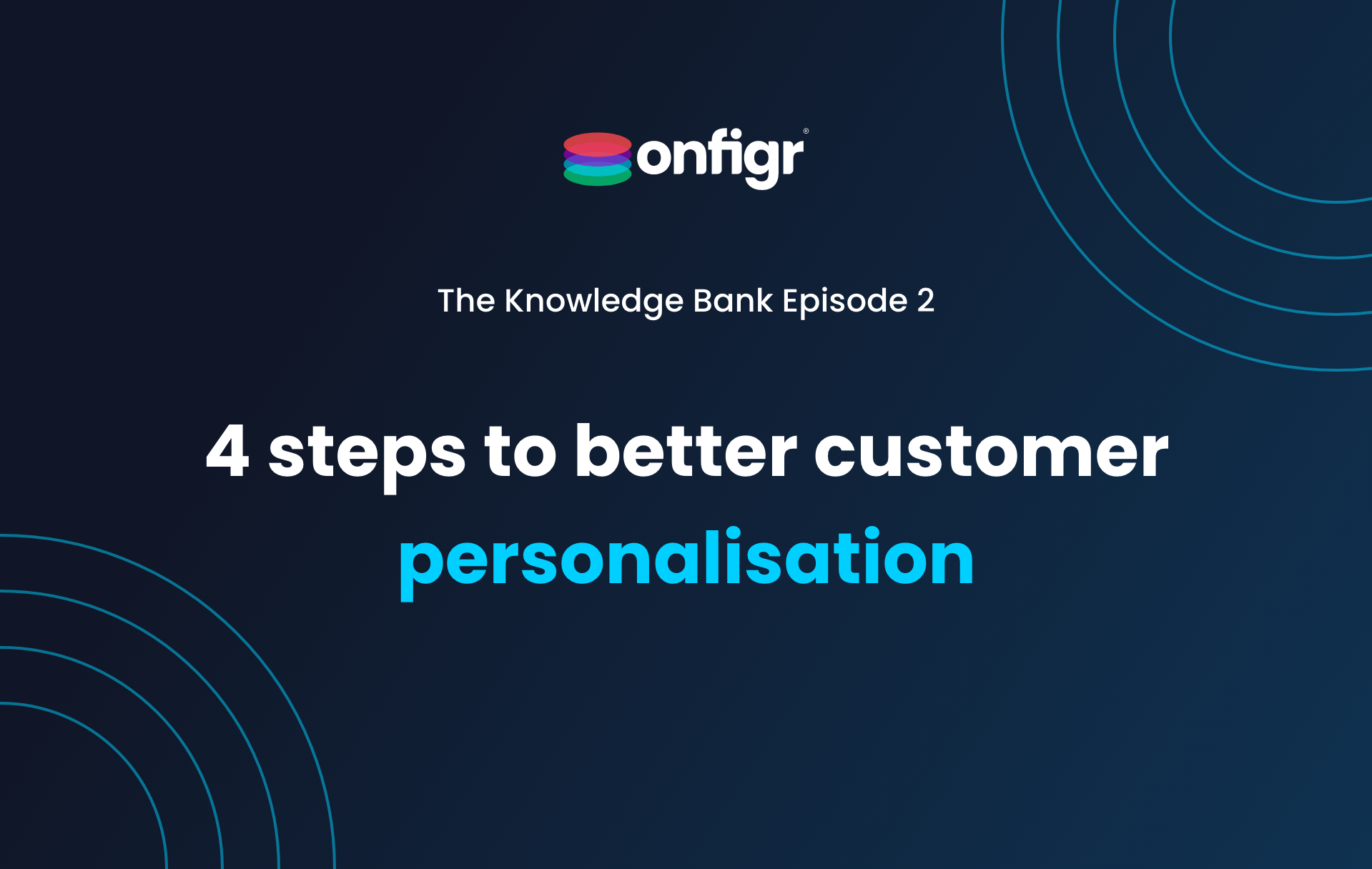 4 steps to improve marketing personalisation 