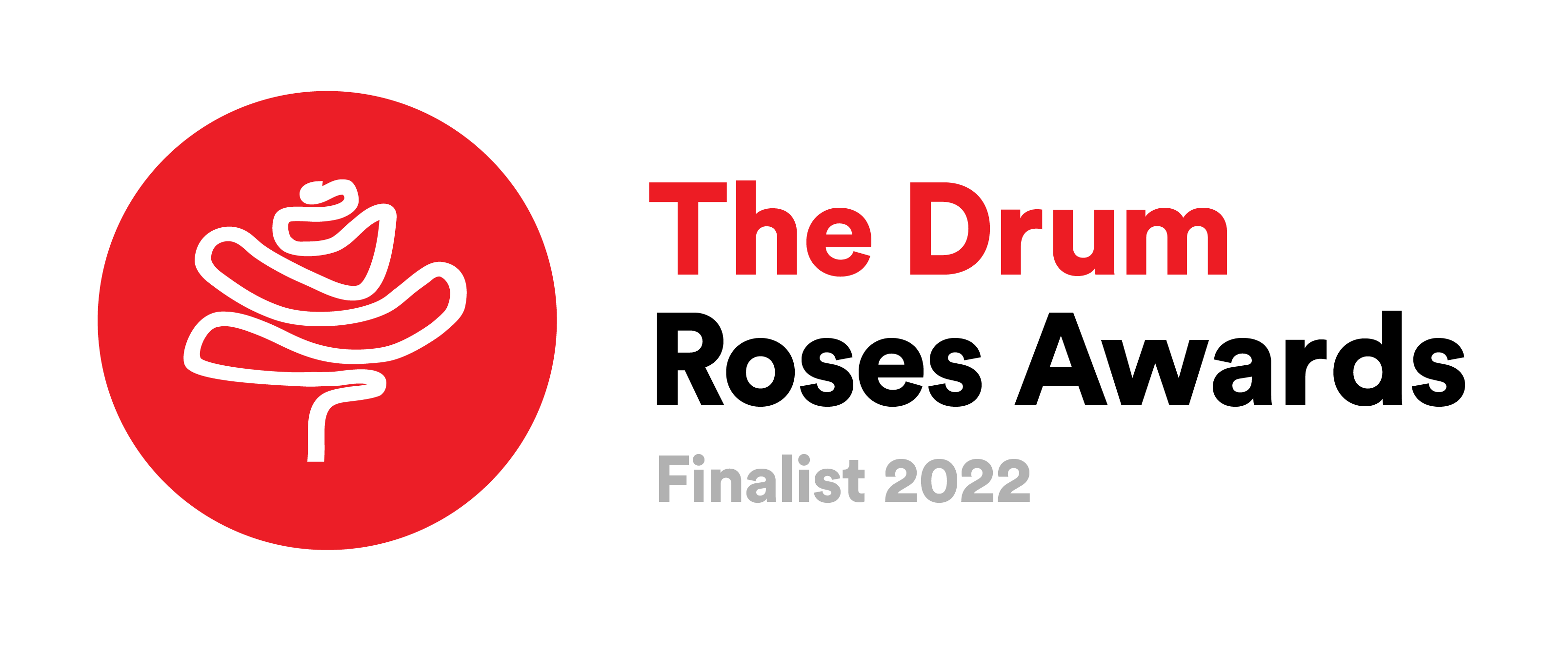 The Drum Roses Awards 2022 - Innovative Use of Technology