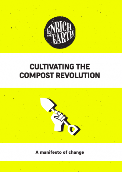 Food waste crisis manifesto Enrich the Earth