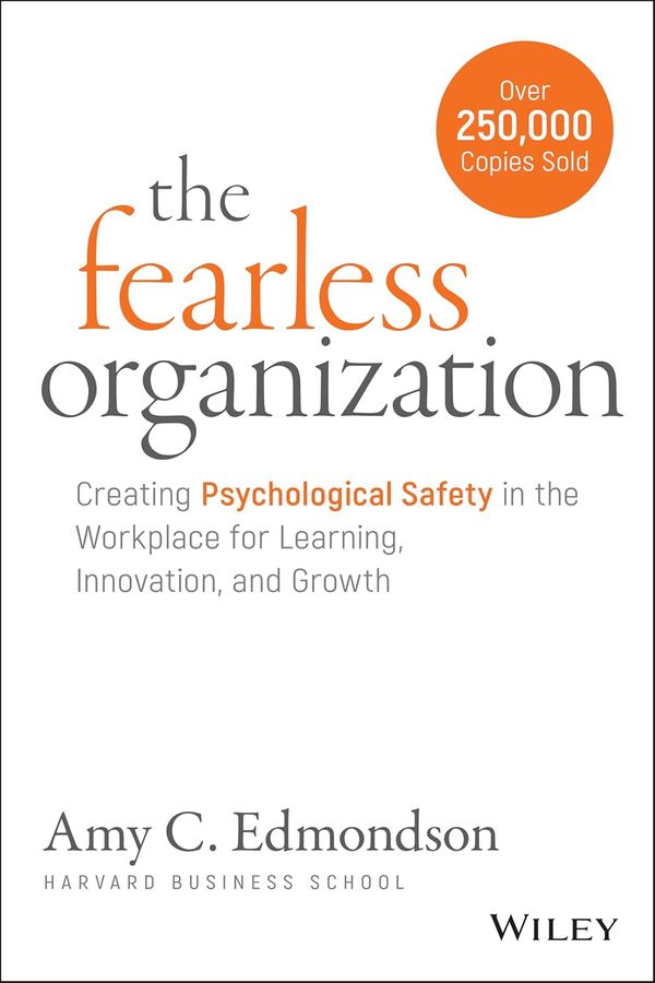 The Fearless Organization book cover