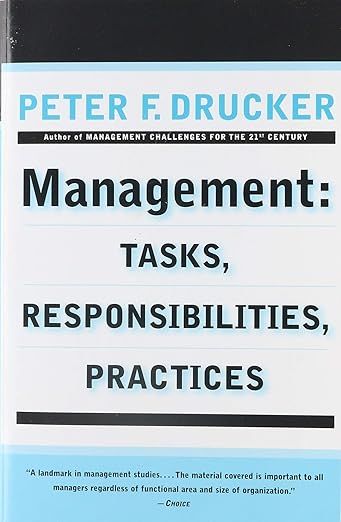 Management: Tasks, Responsibilities, Practices book cover
