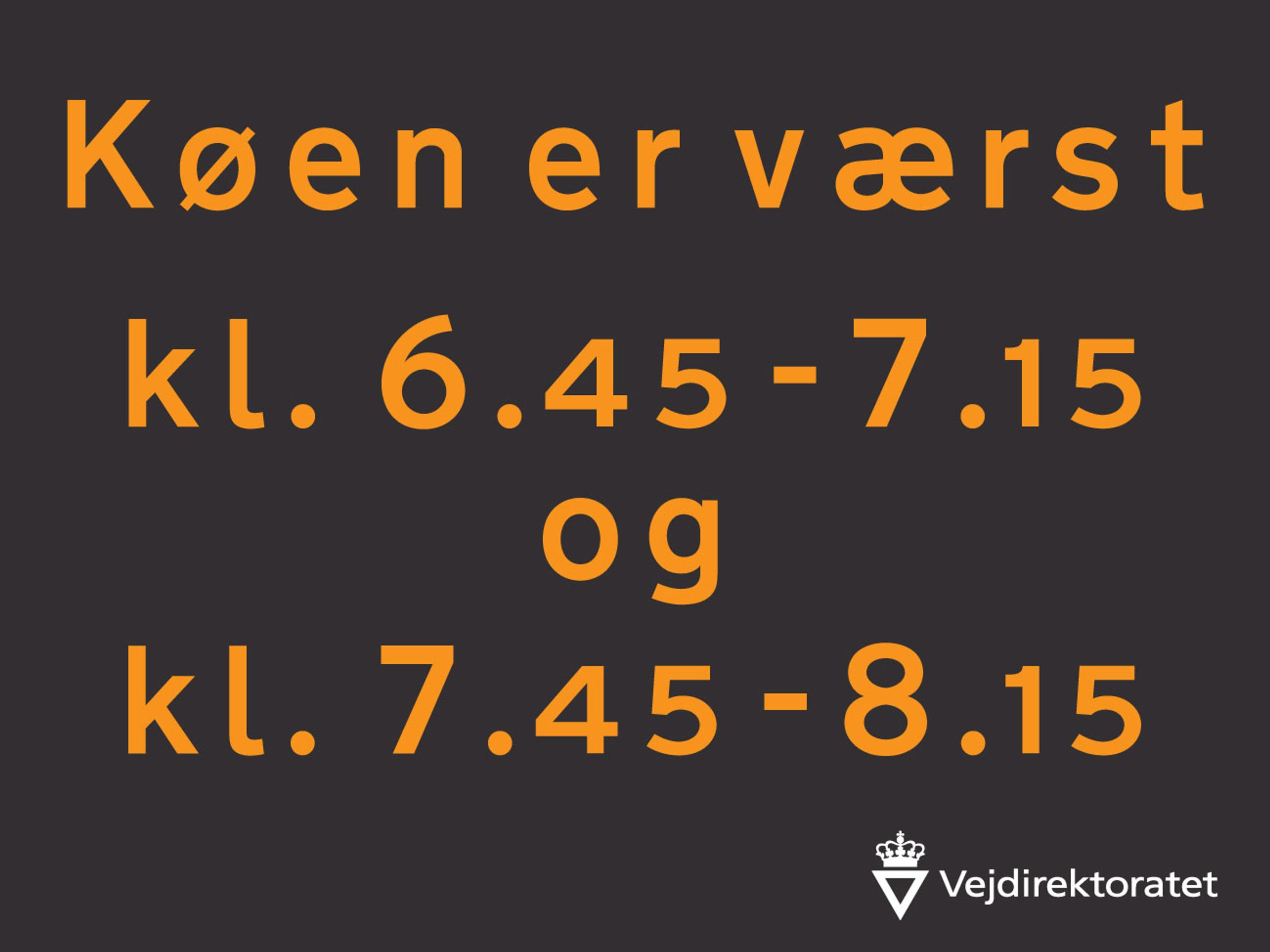 Udfordringen er er af pendlerne til at bryde deres vaner og køre hjemmefra lidt tidligere eller senere. Det skal skiltene hjælpe dem med. (Grafik: Vejdirektoratet)