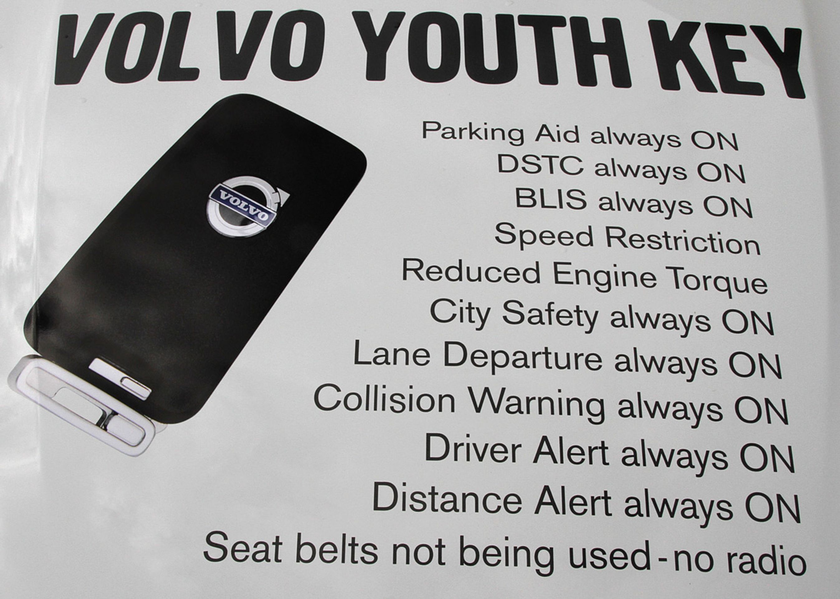 Volvos ungdomsnøgle tager toppen af kræfterne og farten og sørger for, at det er umuligt at slukke for nogen af bilens mange aktive sikkerheds-systemer.