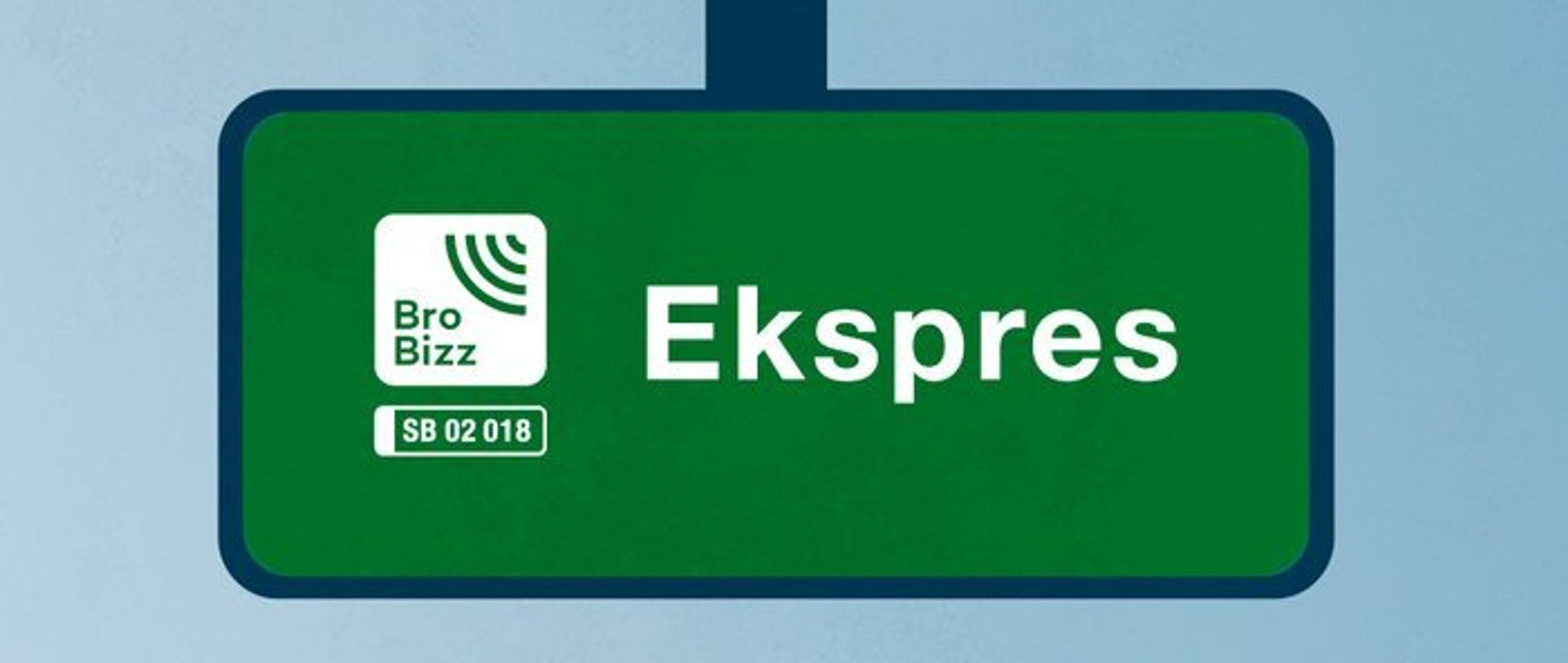 Brobizz-banerne har ændret navn til 'Ekspres', da nummerplade-betalingen nu også kan benyttes her.