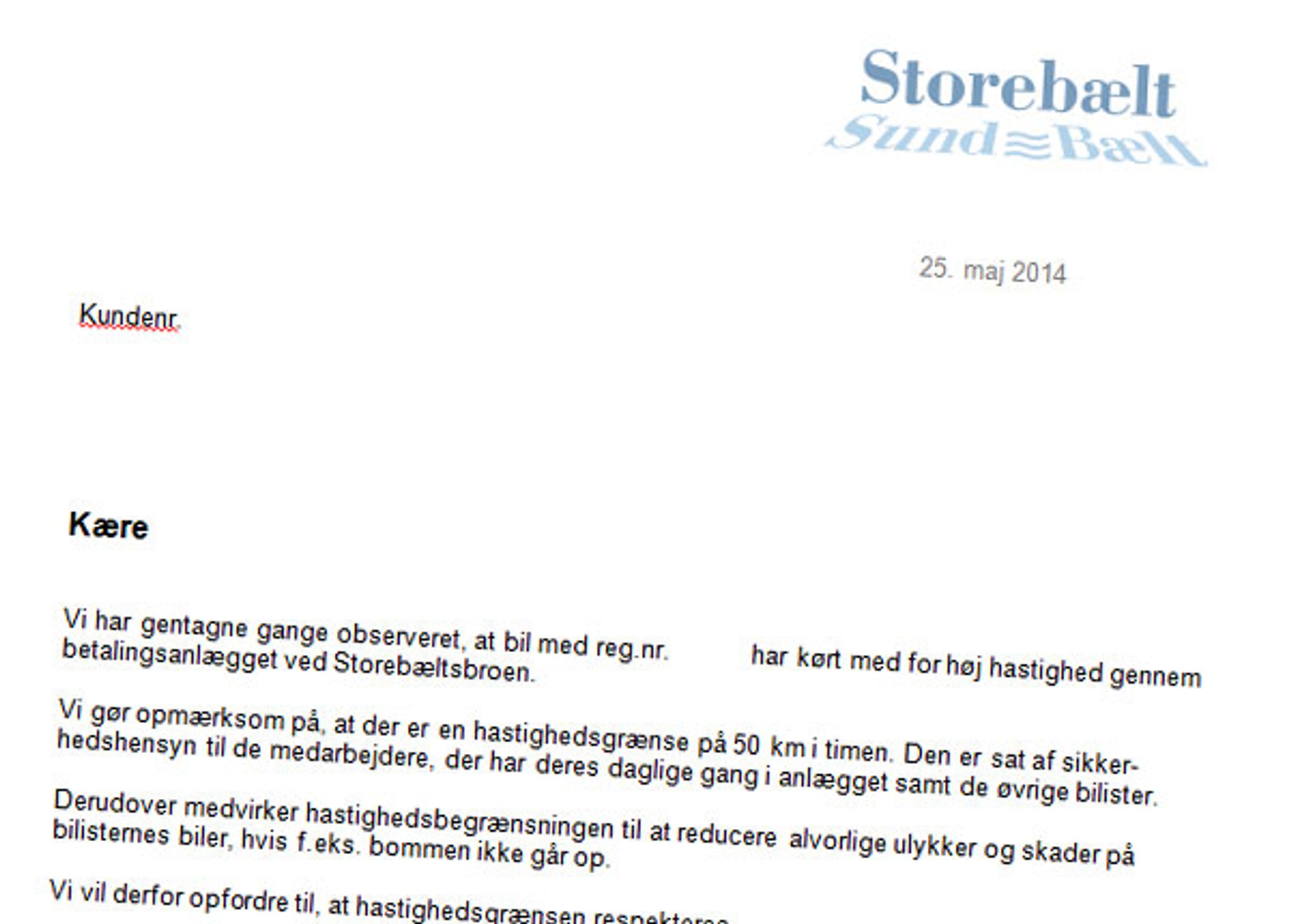 40-50 brobizzkunder om året får en formanende hilsen fra A/S Storebælt.