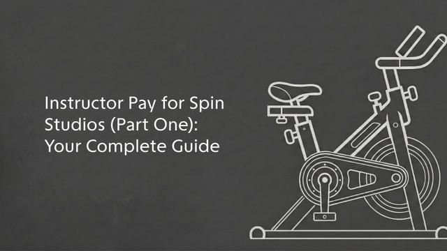 Instructor Pay for Spin Studios (Part One): Your Complete Guide