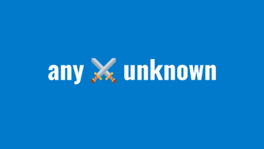 any vs unknown - cover