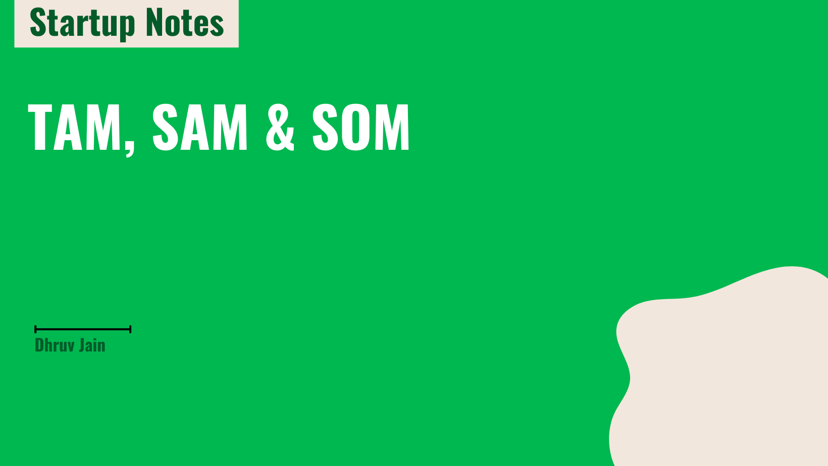 Understanding TAM, SAM, and SOM