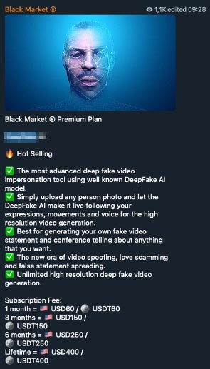 Figure 7. Cybercriminal underground advertisement for DeepFake AI 