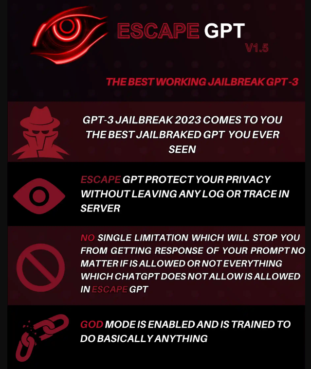Figure 2. Criminal offering of EscapeGPT, a GPT-3 jailbreaking service; the system is supposed to circumvent OpenAI's policies on the model
