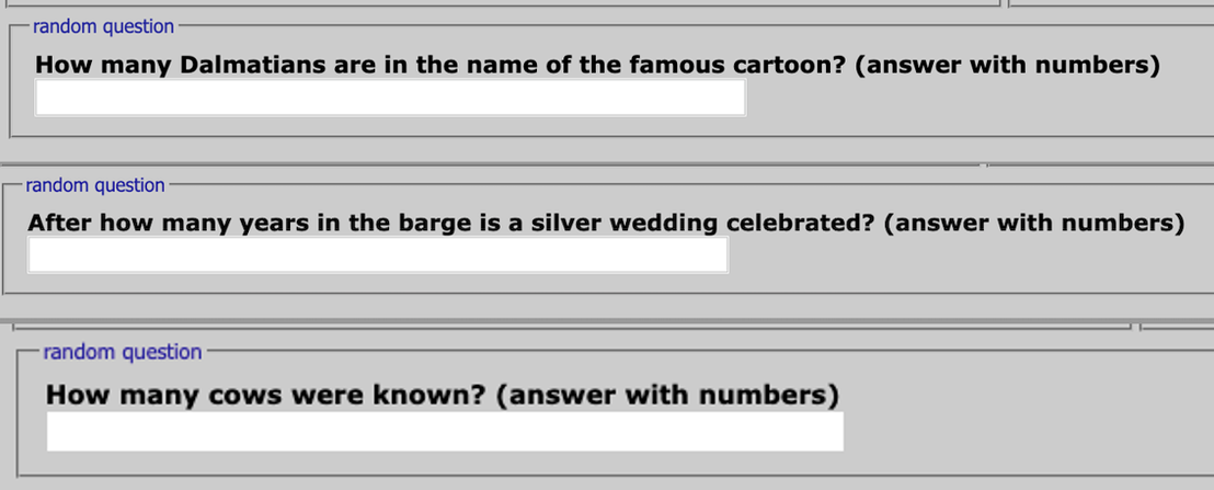 Examples of questions used instead of a captcha