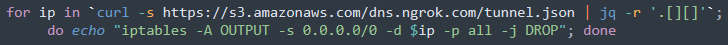Figure 26. The Bash command to create firewall rules for dropping outgoing connections to ngrok tunnels