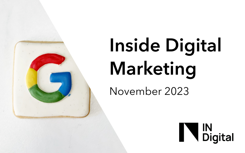 Inside Digital Marketing: November 2023 | In Digital